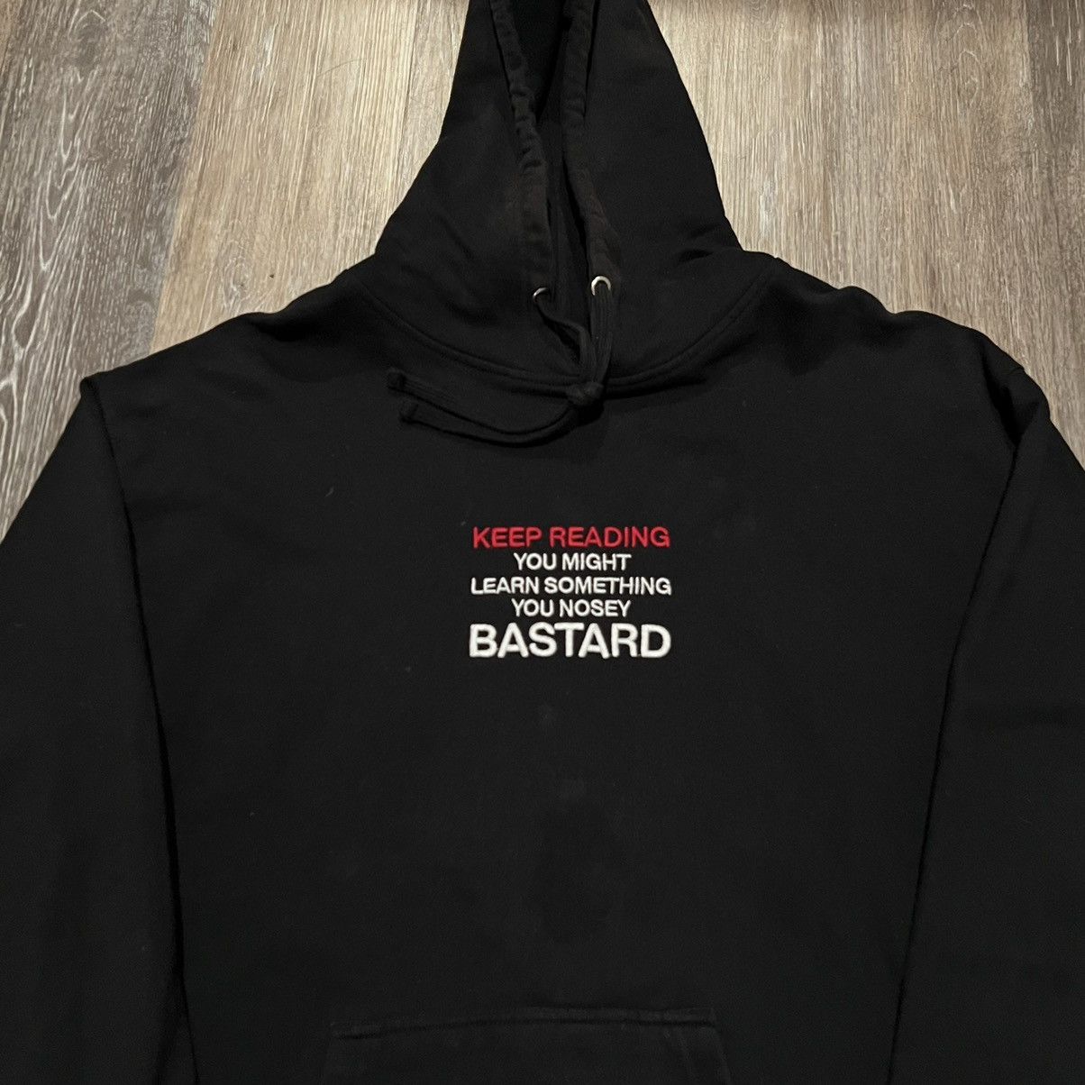 ineverheardofyou Nosey Bastard Hoodie Keep Reading You Might Learn Size US XL / EU 56 / 4 - 11 Thumbnail
