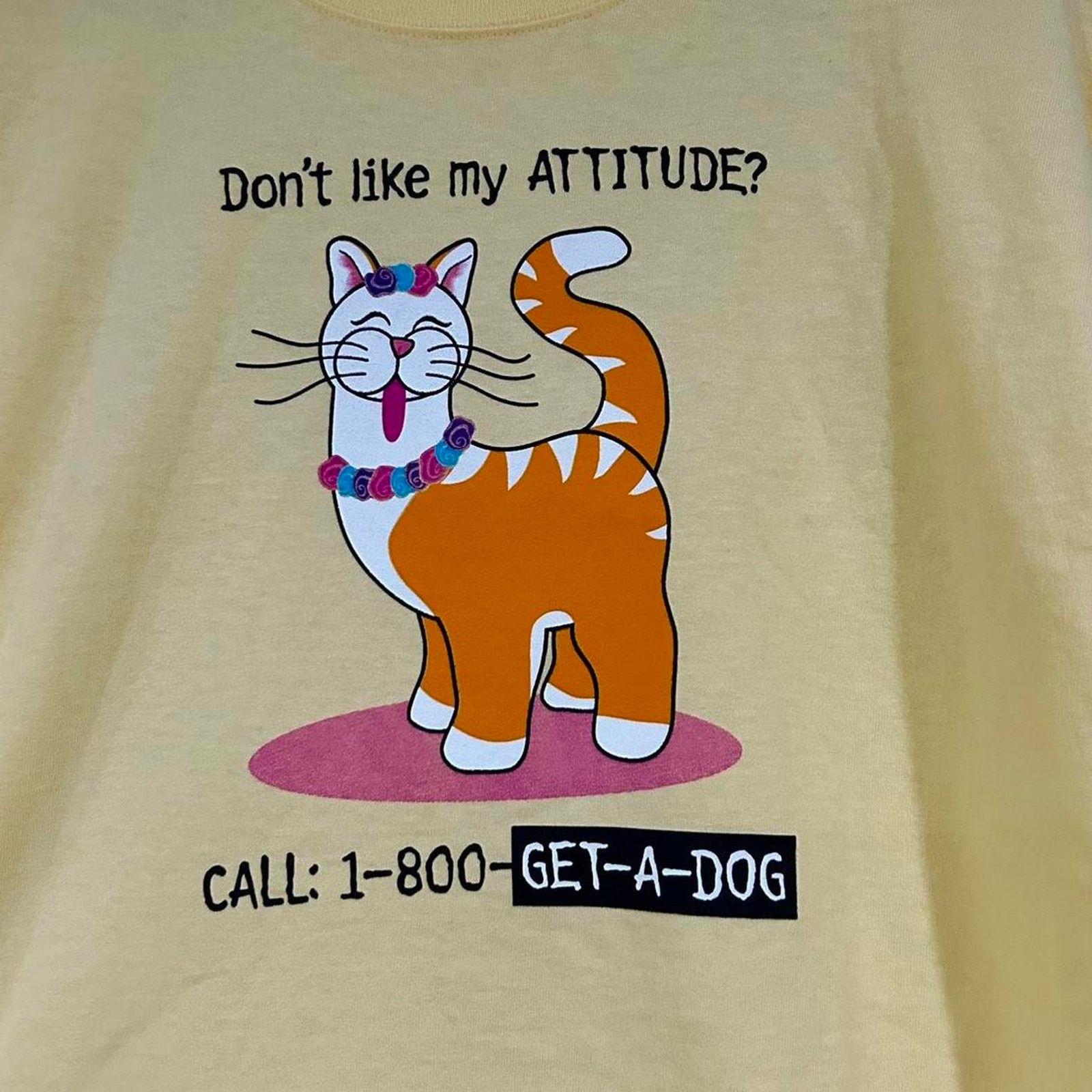 Anvil Vintage Cat Don’t Like My Attitude Get A Dog Tee Shirt Size US M / EU 48-50 / 2 - 2 Thumbnail