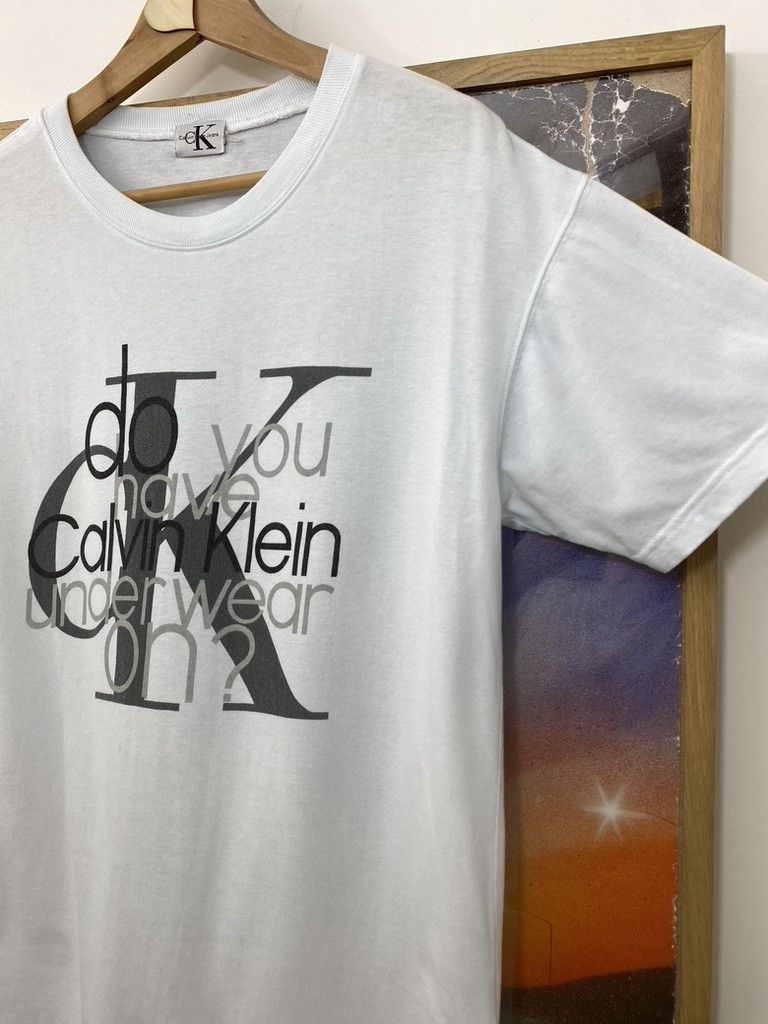 Calvin Klein 90s Calvin Klein "Do You Have CK Underwear On?" Quote Tee Size US L / EU 52-54 / 3 - 5 Thumbnail
