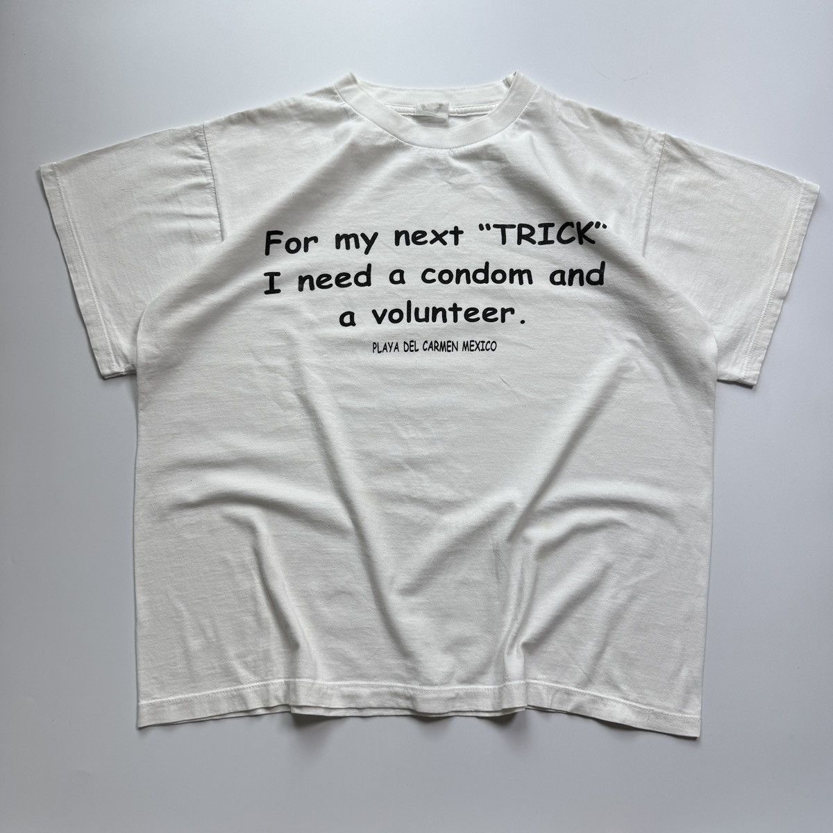 Vintage 90s Next Trick I need a Condom and a Volunteer funny tee sex Size US XL / EU 56 / 4 - 2 Thumbnail