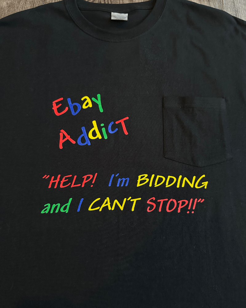 Vintage × eBay Vintage ebay Addict Can't Stop Bidding Humor T-Shirt Size XL Size US XL / EU 56 / 4 - 4 Thumbnail