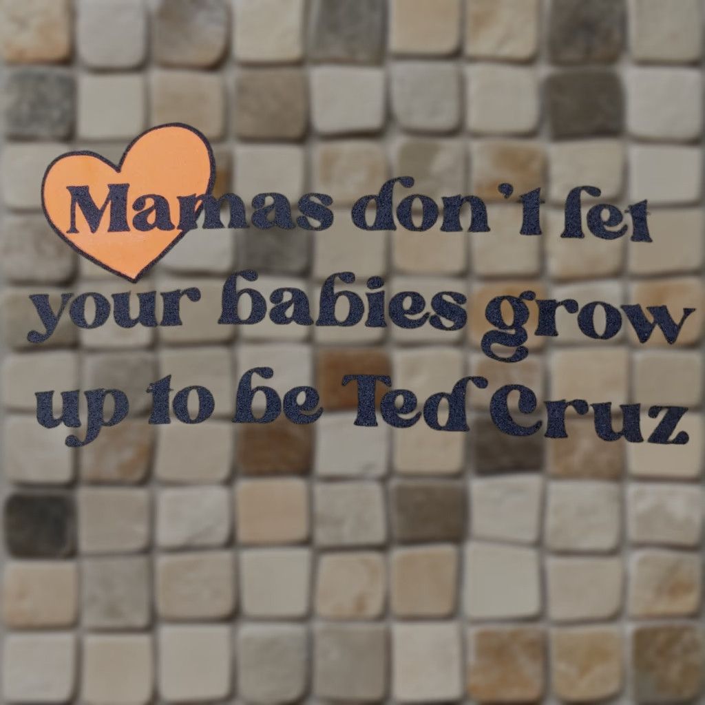 Next Level Ted Cruz Shirt L Green Texas Liberal TX Mamas Dont Let Your Babies Grow Up To Be Size US L / EU 52-54 / 3 - 1 Thumbnail