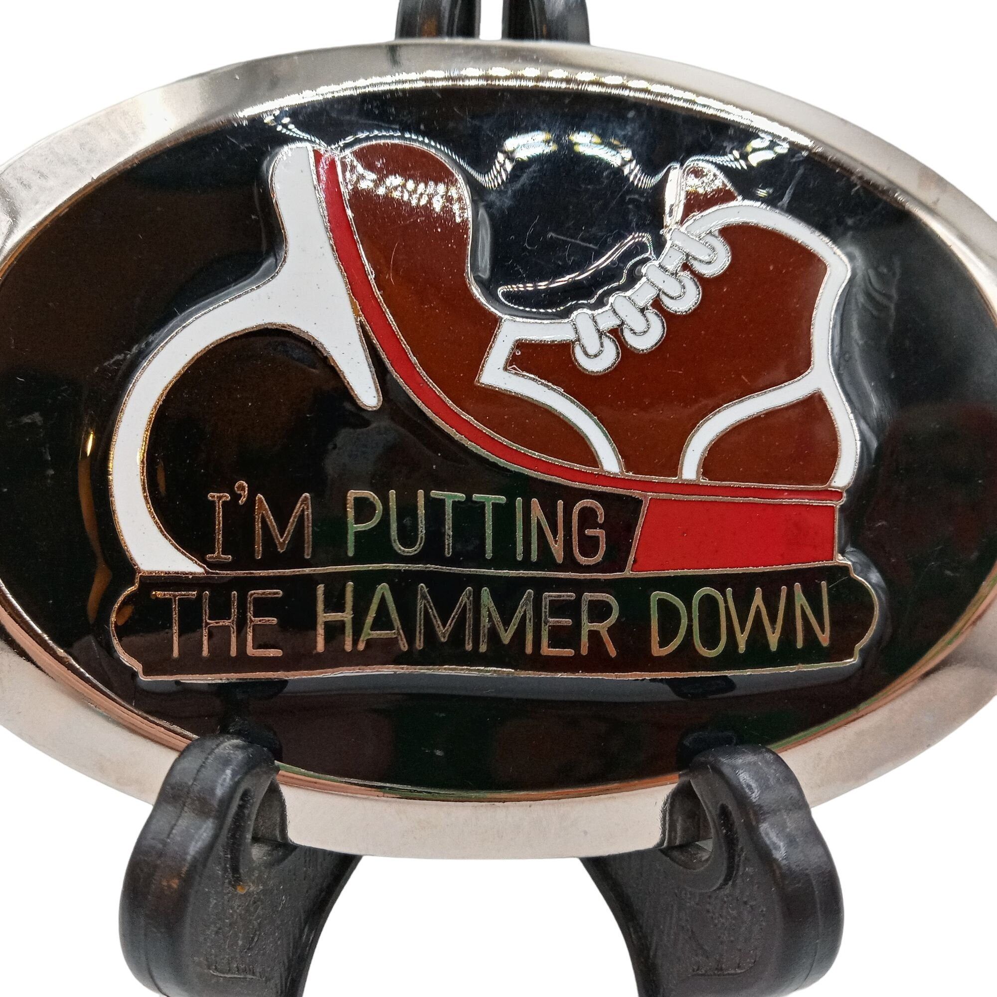 Other Putting The Hammer Down Belt Buckle Vintage Trucker Western Size ONE SIZE - 4 Thumbnail