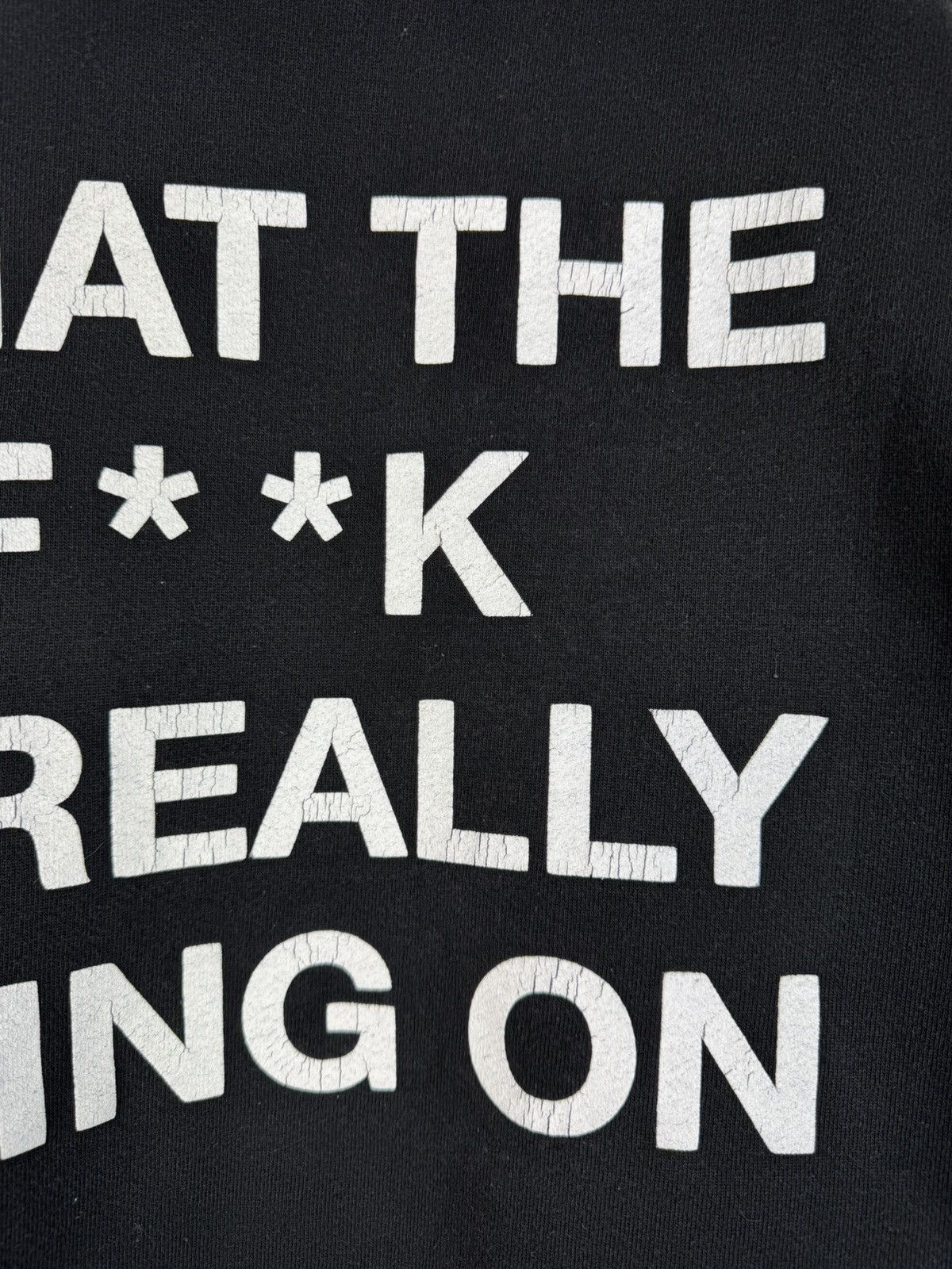 Other Alchemai What The F**k Is Really Going On Hoodie Made in USA Size US M / EU 48-50 / 2 - 6 Thumbnail