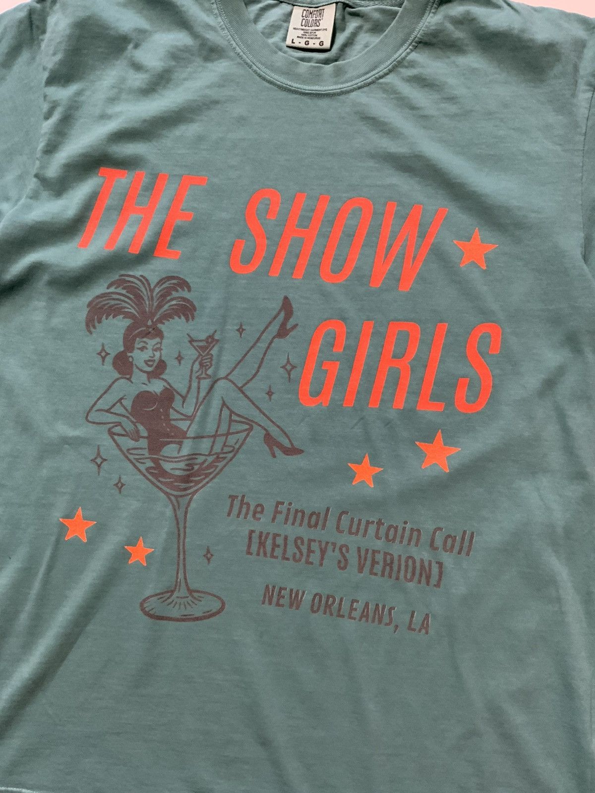 Comfort Colors The Show Girls The Final Curtain Call New Orleans T-Shirt Size US L / EU 52-54 / 3 - 3 Thumbnail