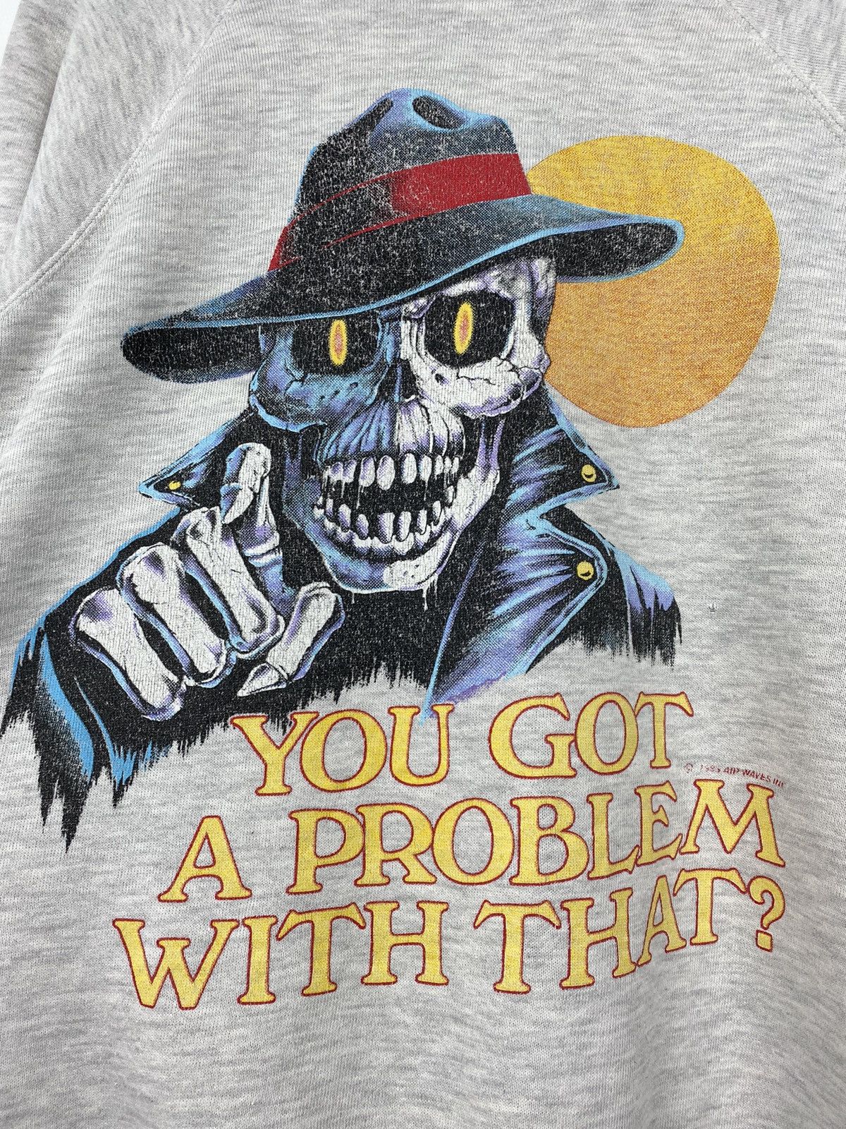 Vintage You Got A Problem With That? Sweatshirt Skull Y2K
