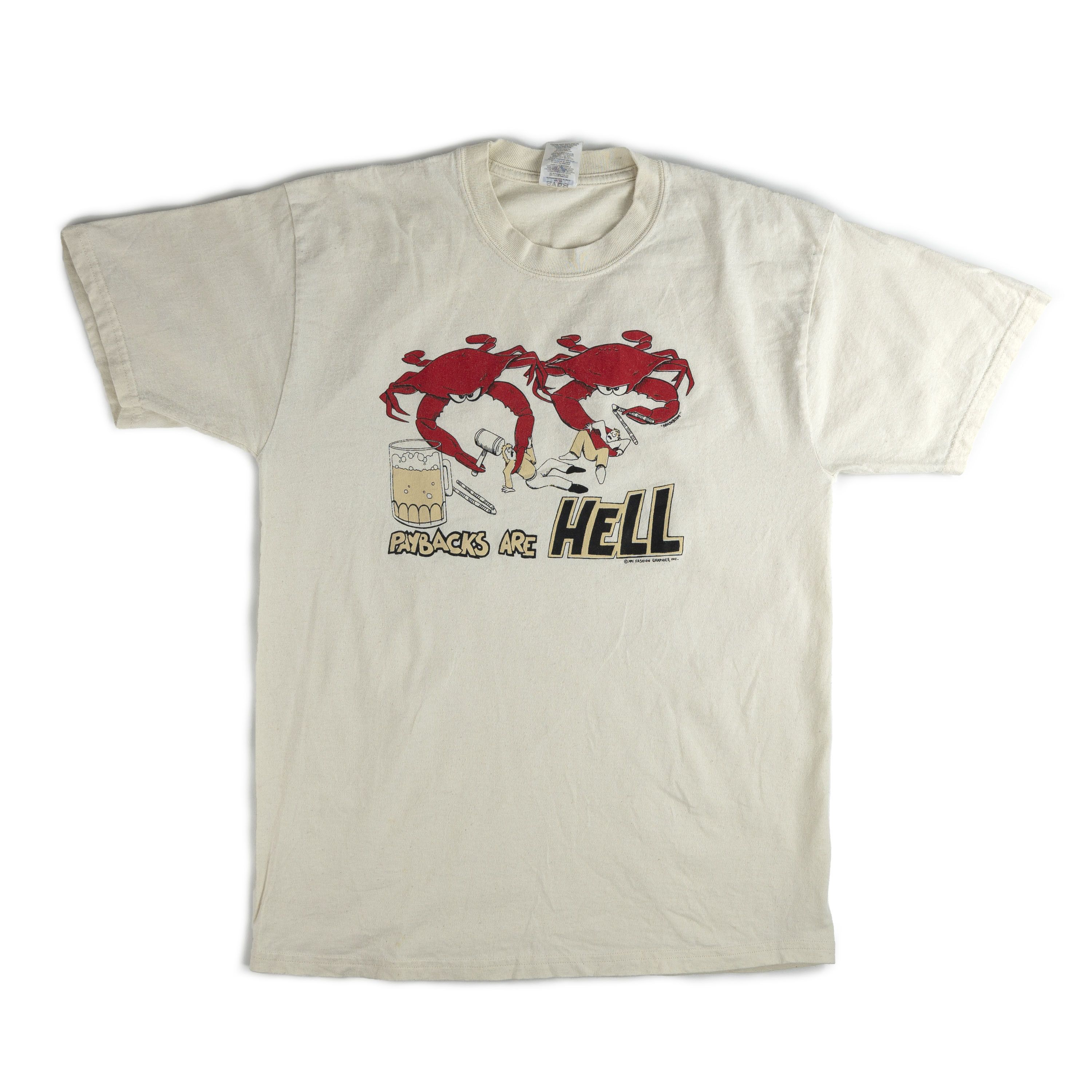 Vintage 1991 Paybacks Are Hell Tee Shirt