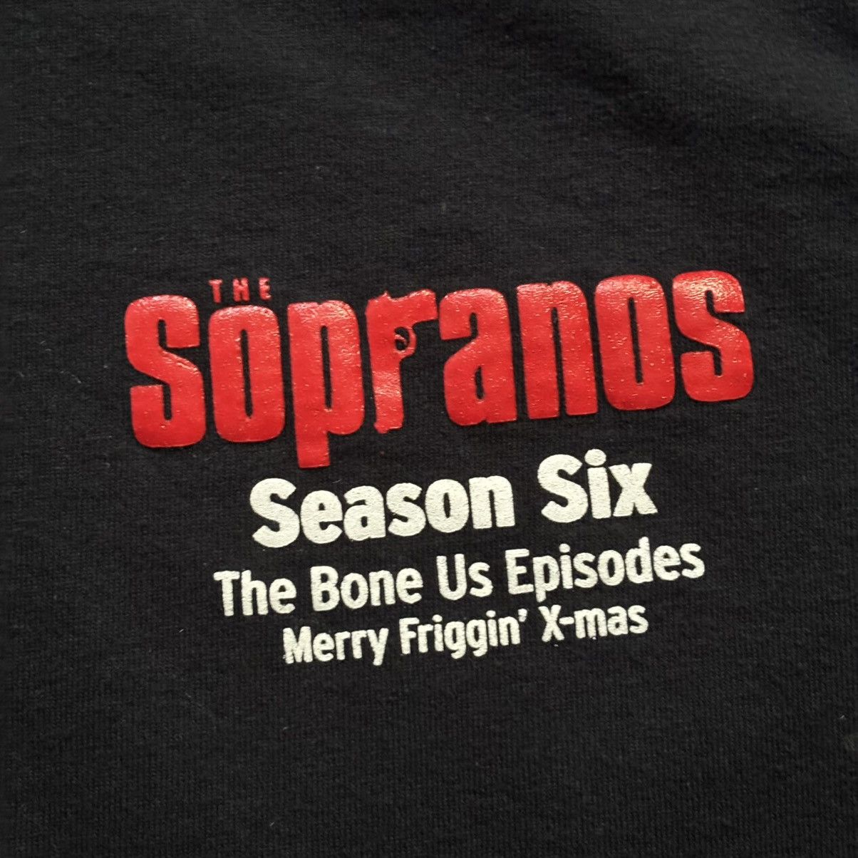 Other The Sopranos Cast & Crew Exclusive Quote T-Shirt Season 6 Size US S / EU 44-46 / 1 - 5 Thumbnail