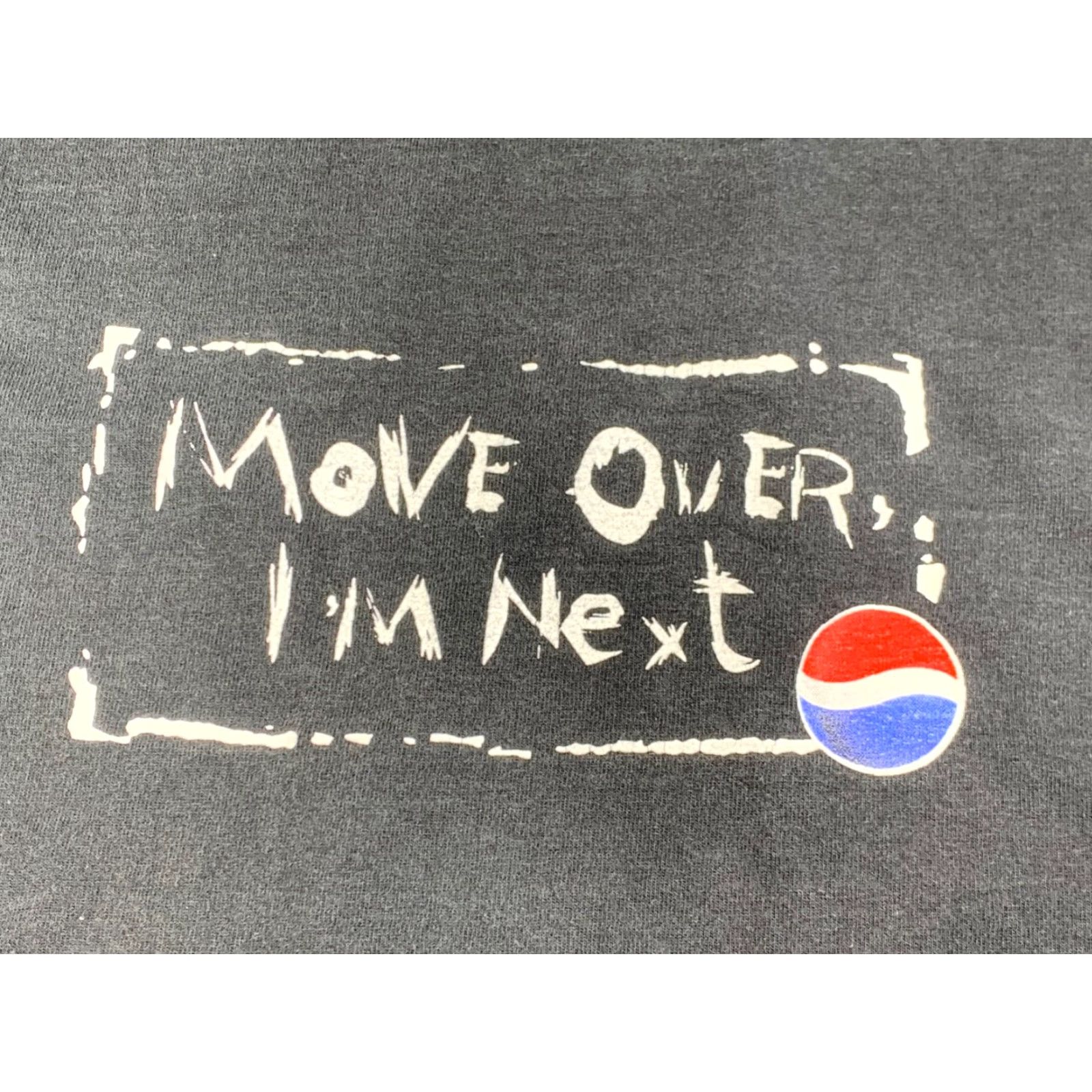 Fruit Of The Loom VINTAGE Pepsi Promo Shirt Mens XL Black Move Over... I'm Next 11425 Size US XL / EU 56 / 4 - 3 Thumbnail