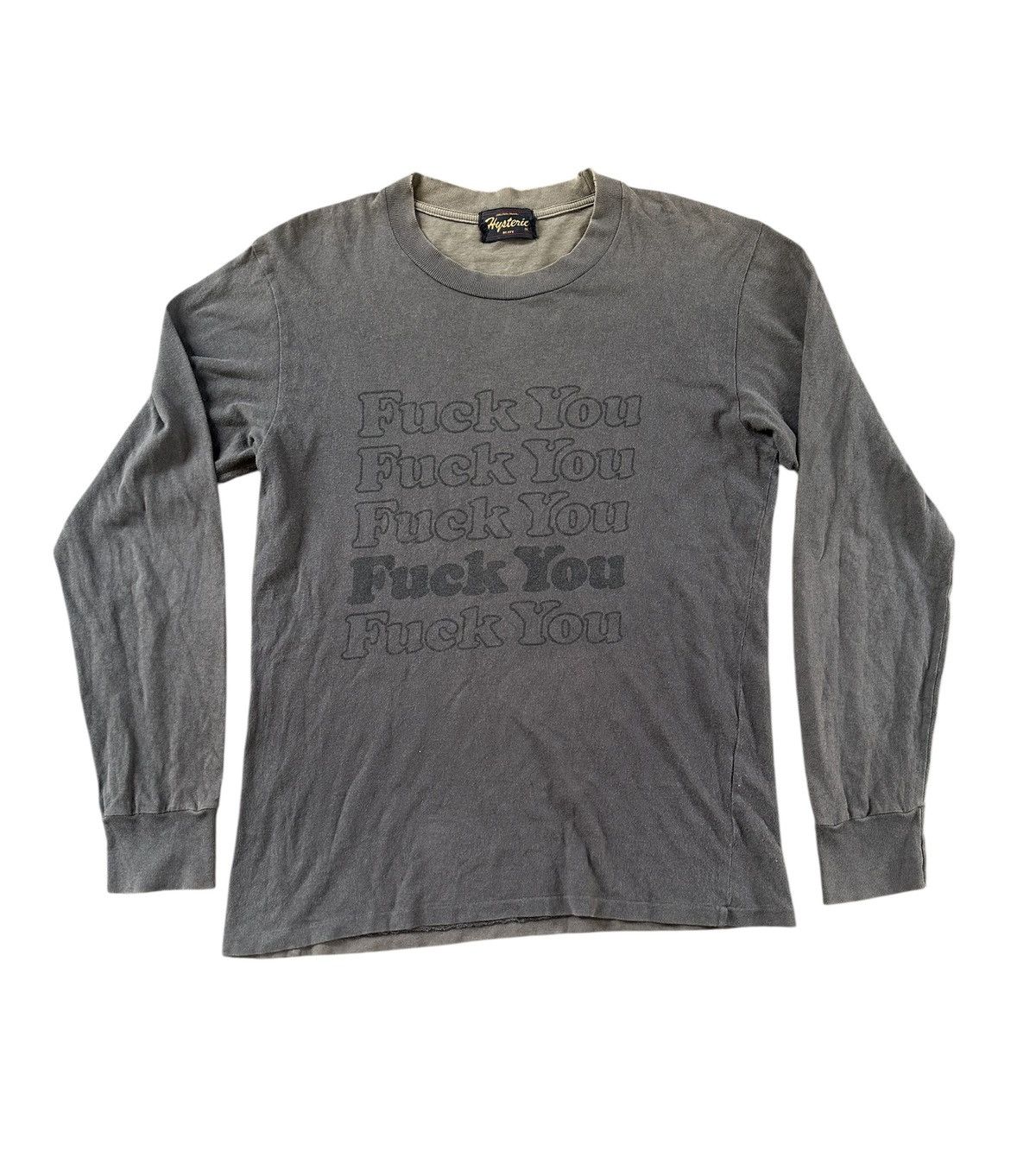 Hysteric Glamour Hysteric glamour fuck you long sleeve tee Size US M / EU 48-50 / 2 - 1 Thumbnail