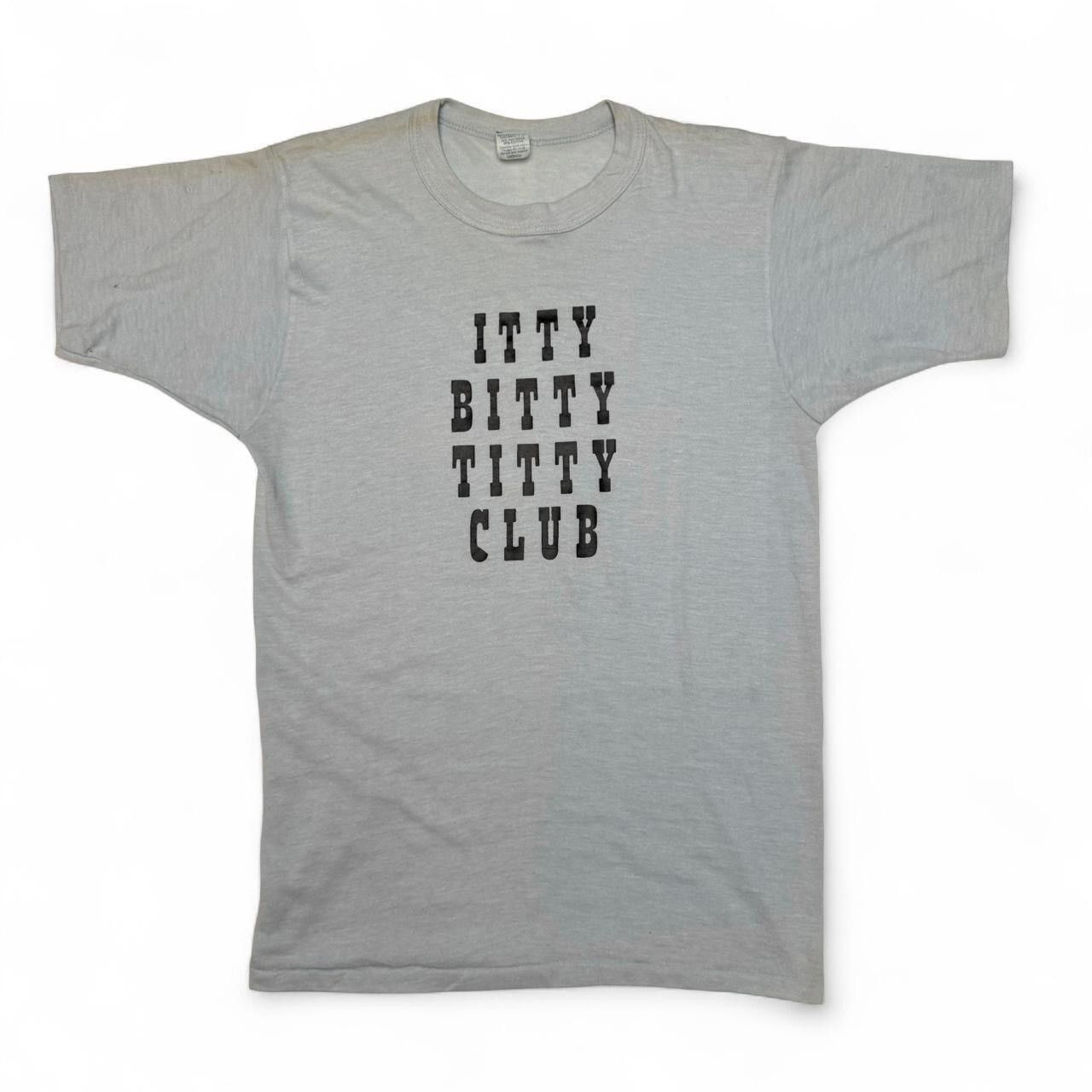 Vintage 70s Itty Bitty Titty Club True Vintage Graphic Tee Size US M / EU 48-50 / 2 - 1 Thumbnail