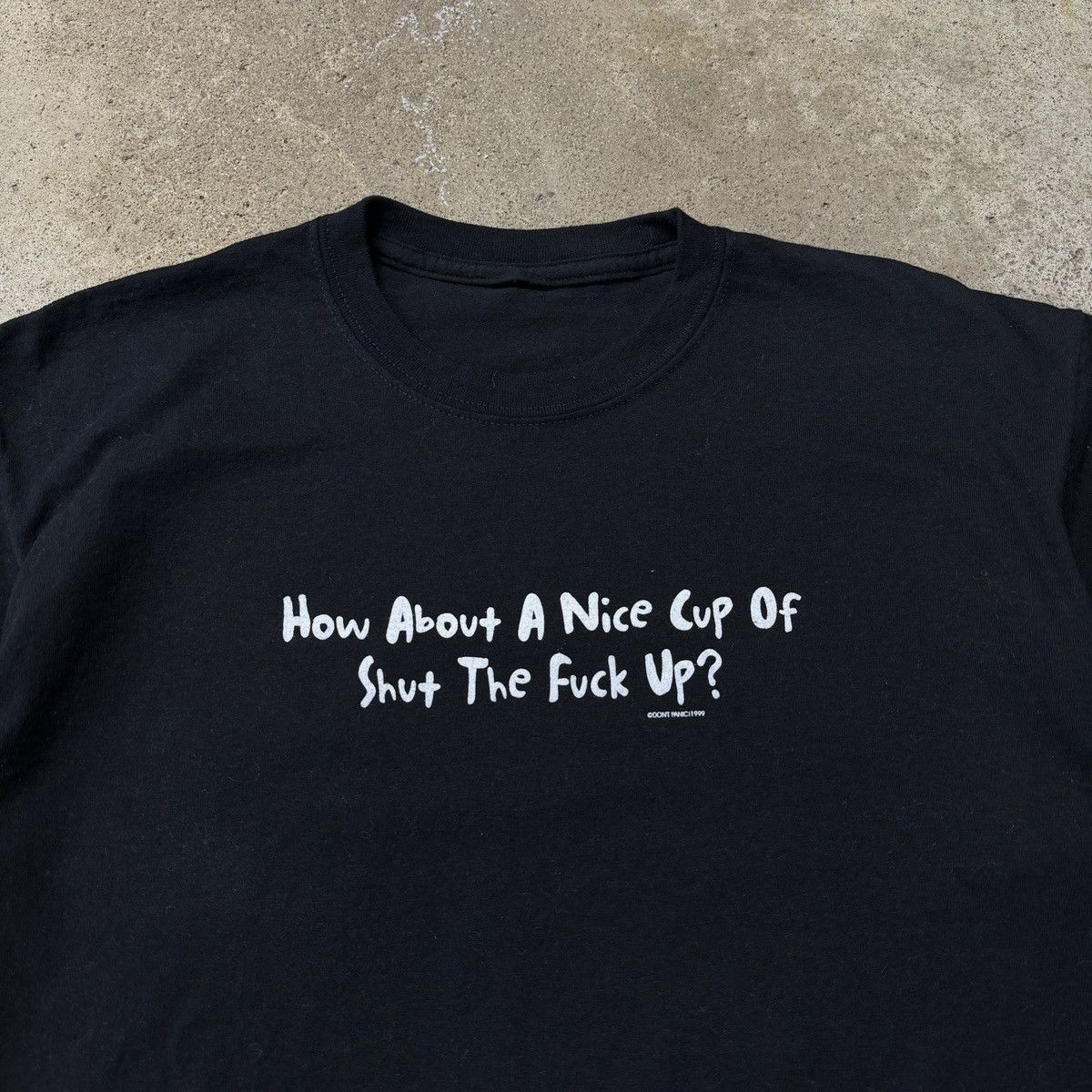 Vintage How About A Cup Of Shut The Fuck Up Tee ERD Grunge Chrome Size US L / EU 52-54 / 3 - 3 Thumbnail