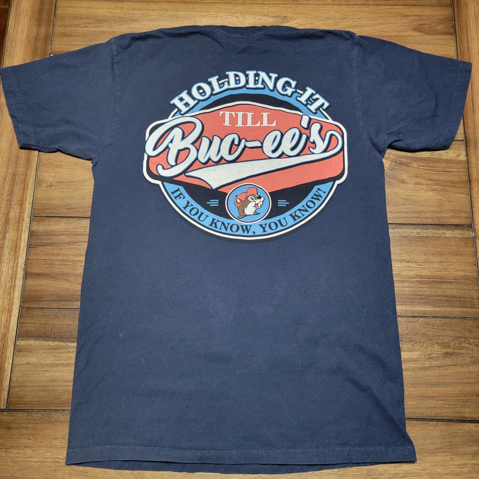 Other Buc-ee's Unisex Tee "Holding It 'till Bucee's" - Size Medium Size M / US 6-8 / IT 42-44 - 1 Thumbnail