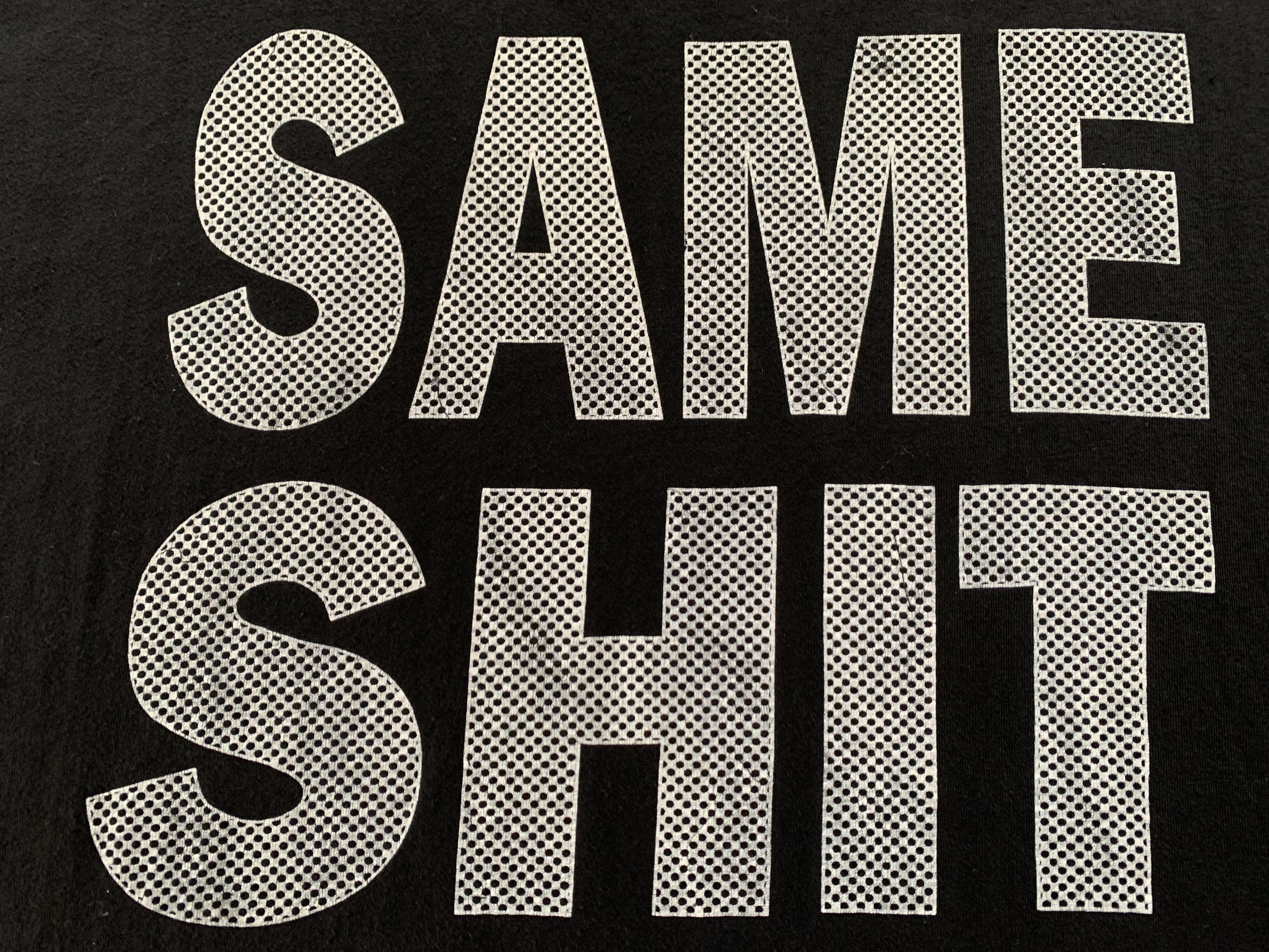 Vintage Rare Vintage Same Shit Different Day Black T Shirt Size US XL / EU 56 / 4 - 6 Thumbnail