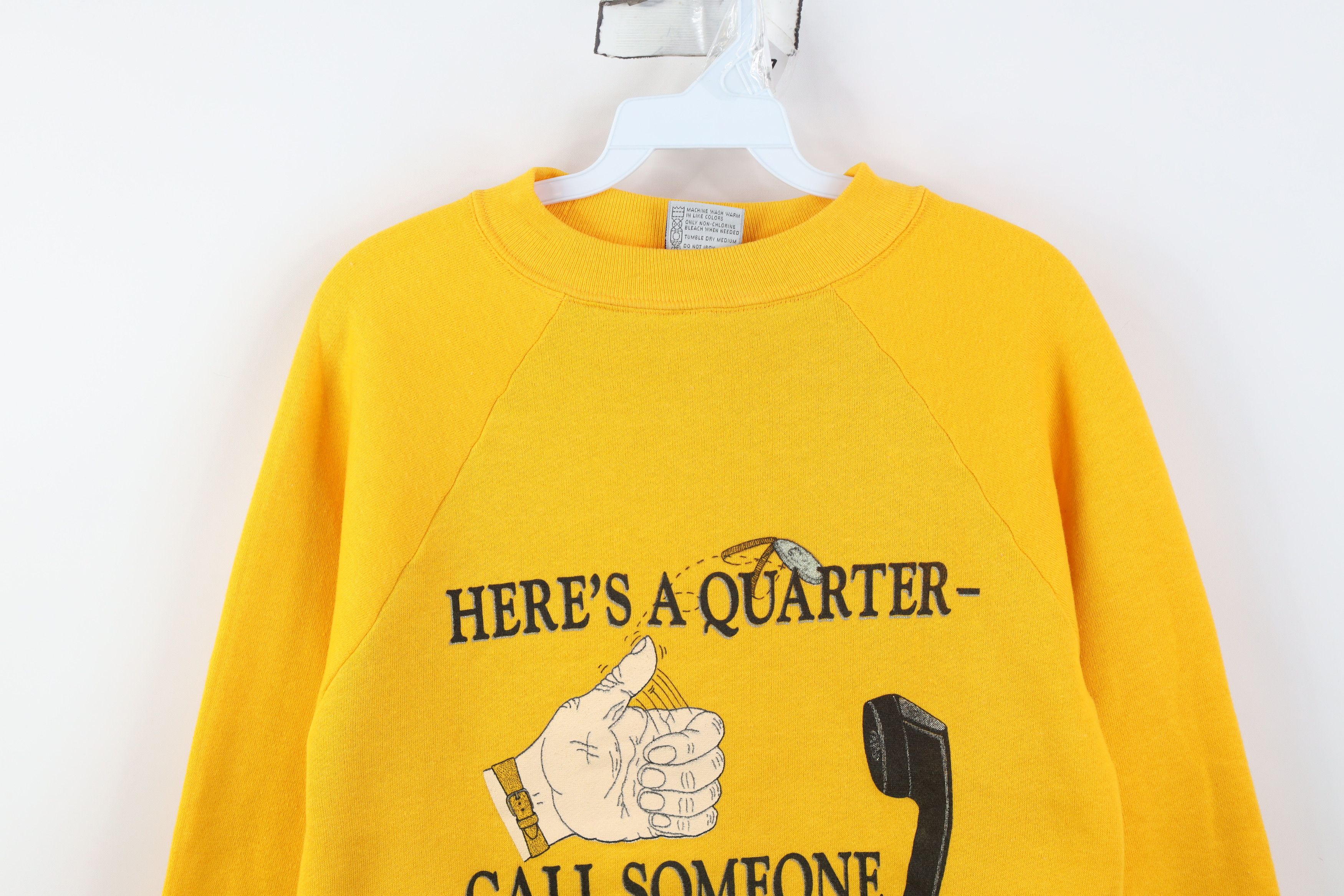 Vintage Vintage 90s Here's A Quarter Call Someone Cares Sweatshirt Size US S / EU 44-46 / 1 - 2 Thumbnail