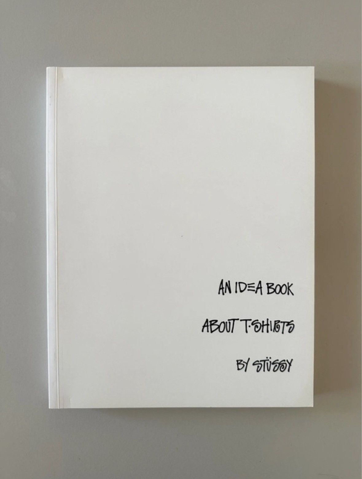 Stussy An IDEA Book About T-Shirts By Stussy Size ONE SIZE - 1 Thumbnail