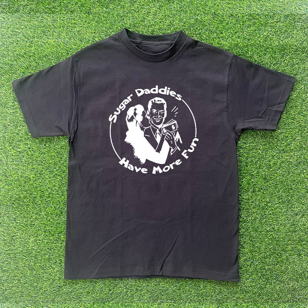 Other SUGAR DADDIES HAVE MORE FUN TSHIRT Size US XL / EU 56 / 4 - 1 Preview