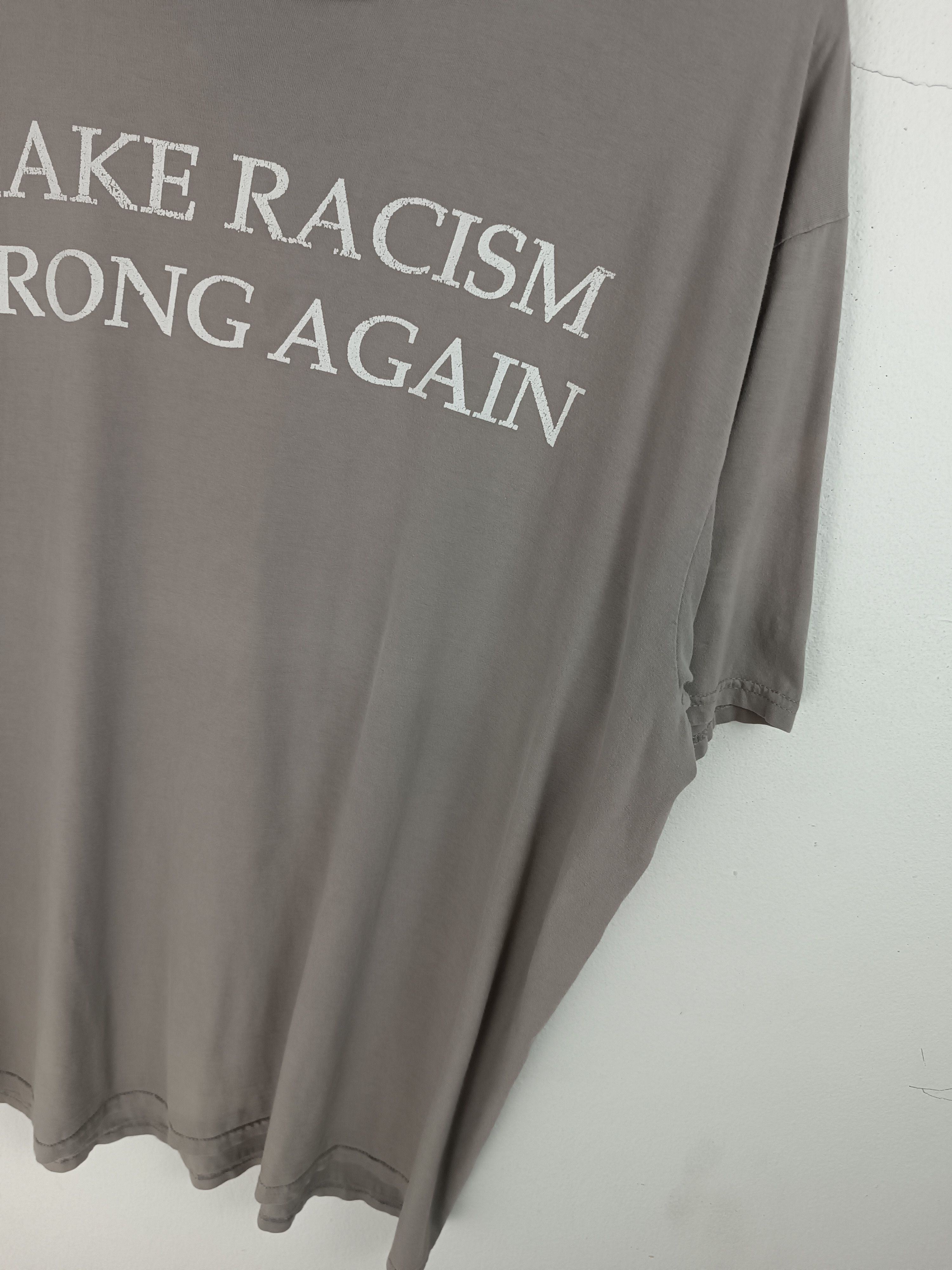 Vintage VINTAGE MAKE RACISM WRONG AGAIN QUOTE PORM HUMOR FUNNY TEE Size US XL / EU 56 / 4 - 9 Thumbnail