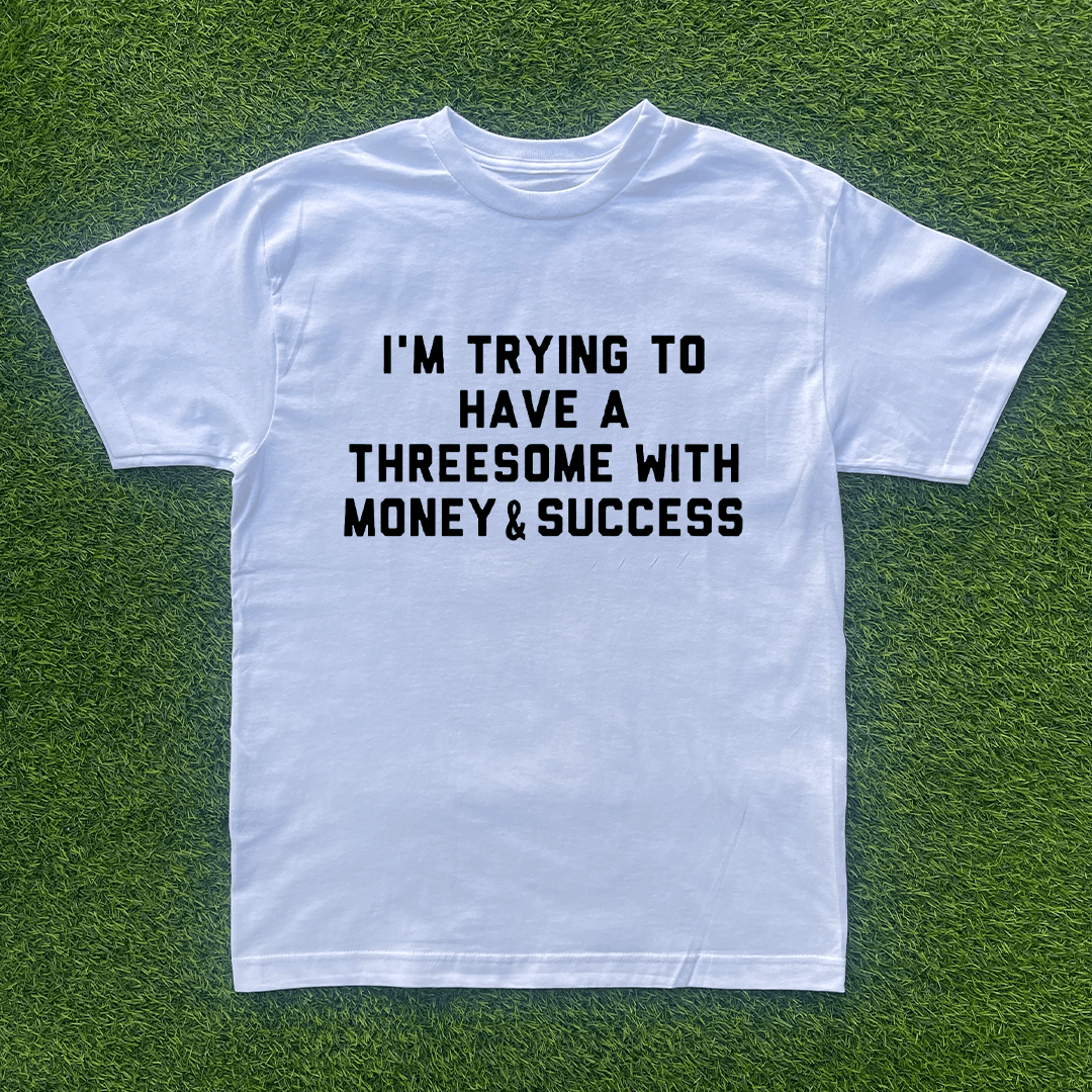 Vintage I WANT A THREESOME WITH MONEY & SUCCESS TSHIRT Size US S / EU 44-46 / 1 - 1 Preview