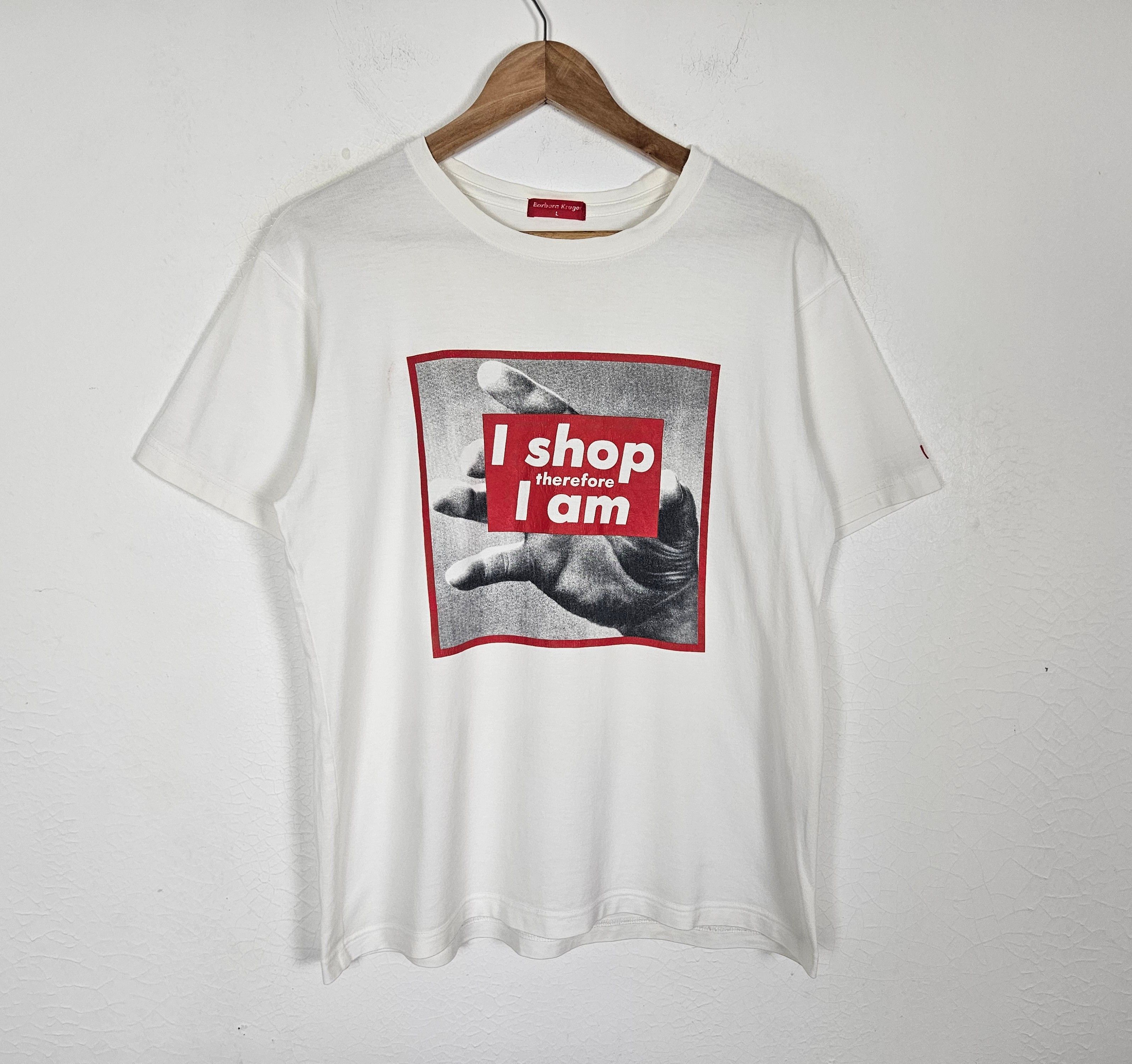 Barbara Kruger Barbara Kruger I Shop Therefore I Am shirt Size US L / EU 52-54 / 3 - 3 Thumbnail