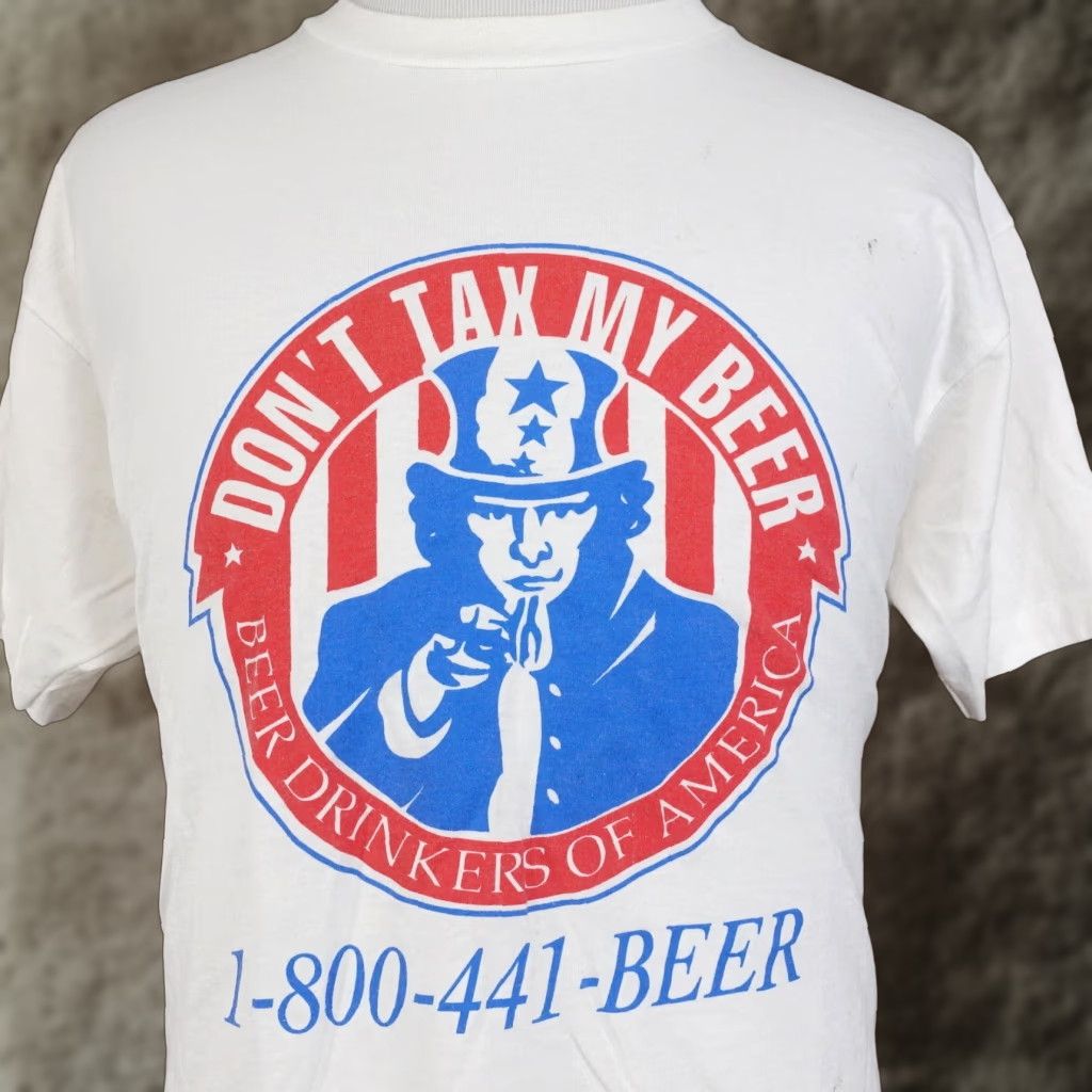 Fruit Of The Loom VINTAGE Fruit of the Loom DON'T TAX MY BEER DRINKERS OF AMERICA T-SHIRT XL White Single Stitch USA Mens Size US XL / EU 56 / 4 - 1 Thumbnail