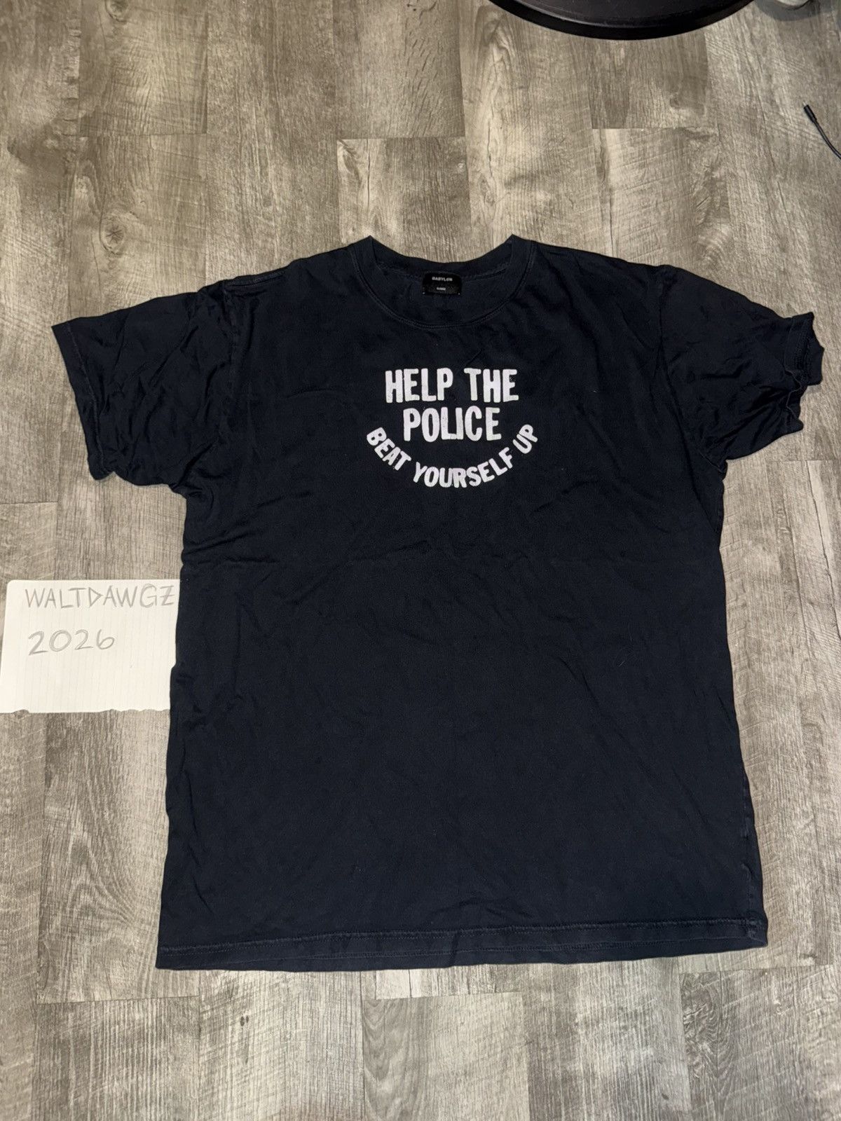 Babylon "Help The Police, Beat Yourself Up" T Size US XL / EU 56 / 4 - 1 Thumbnail
