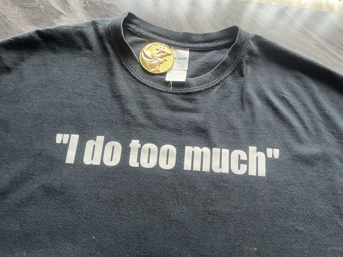 Other × Vintage I Do Too Much ! Because I Care ! JJP Size US XL / EU 56 / 4 - 5 Thumbnail