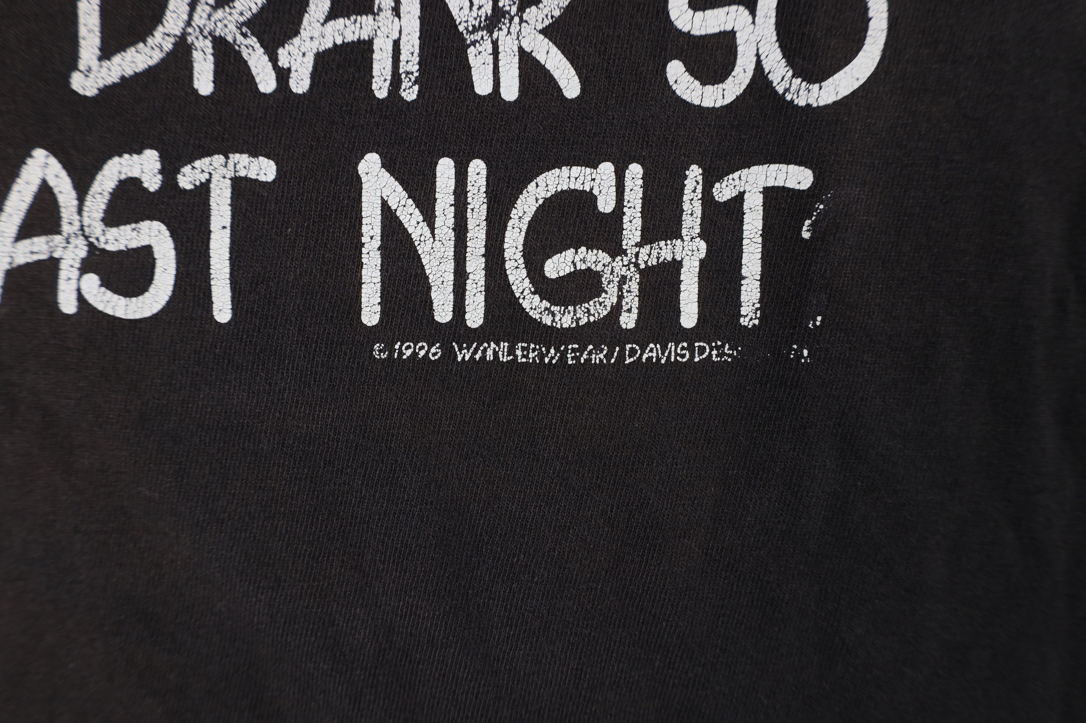Vintage Vintage 90s Thirsty When I Drank So Much Last Night T-Shirt Size US XXL / EU 58 / 5 - 6 Thumbnail