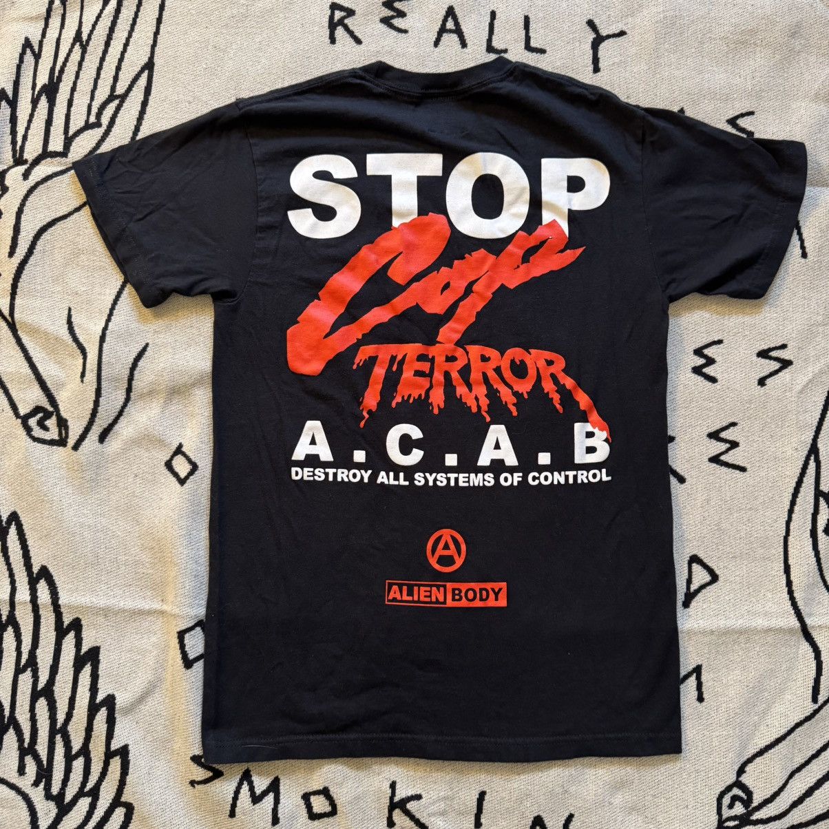Alien Body Alien Body ACAB Cop Terror tee Size US S / EU 44-46 / 1 - 2 Thumbnail