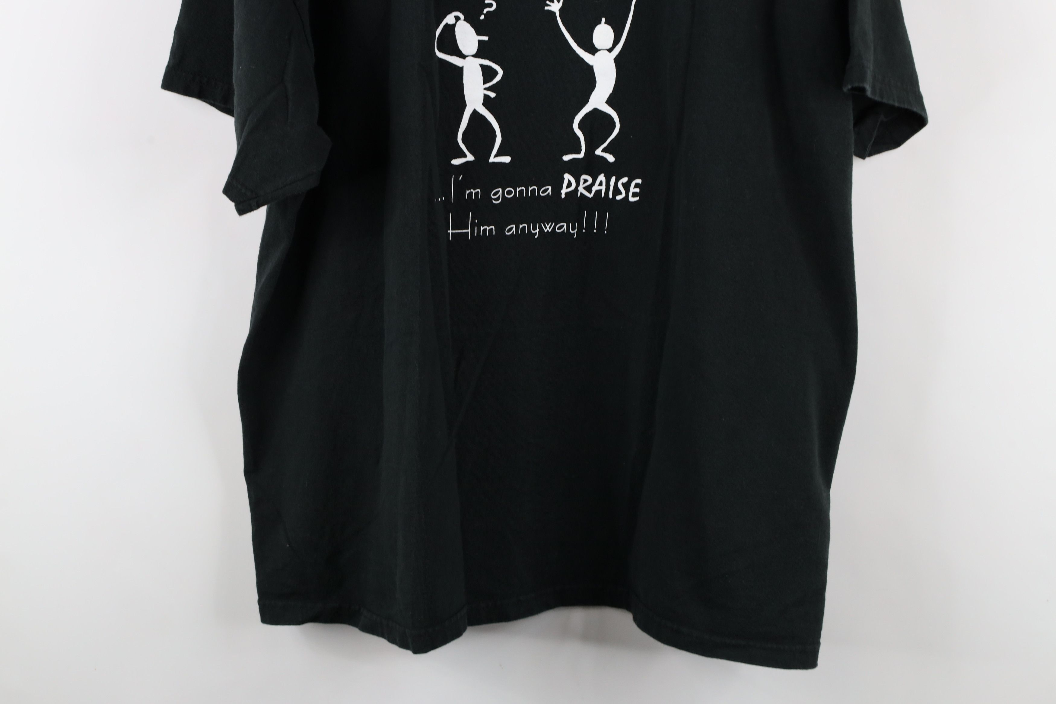 Vintage Vintage Streetwear I'm Gonna Praise Him Anyway T-Shirt Size US XL / EU 56 / 4 - 3 Thumbnail