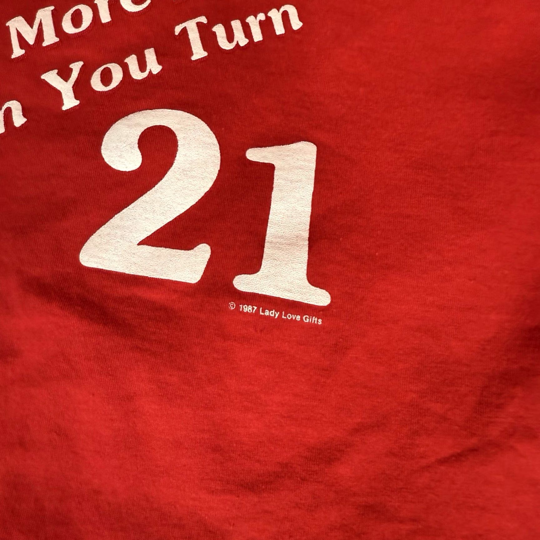 Vintage Vintage Lifes More Fun When You’re 21 T Shirt Mens XL (Fits L) Funny 90s Size US XL / EU 56 / 4 - 3 Thumbnail