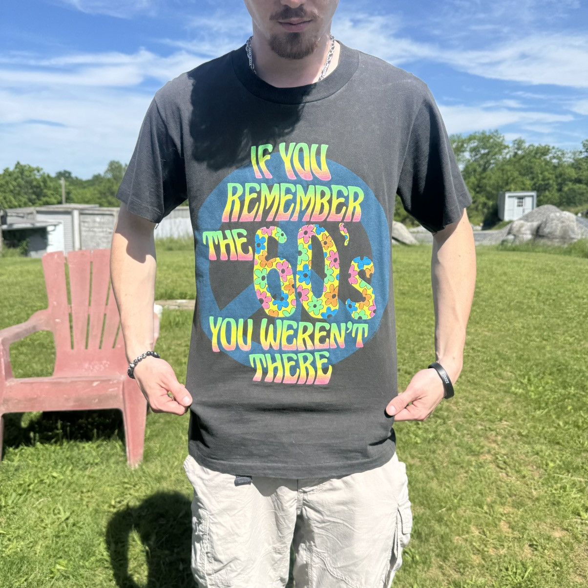 Vintage “If you remember the 60s you where there” vintage Size US S / EU 44-46 / 1 - 1 Thumbnail