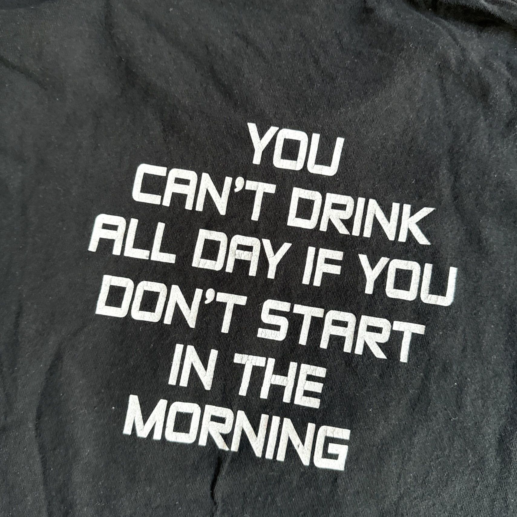 Vintage VINTAGE T-SHIRT Men XL Black You Can’t Drink All Day If You Don’t Start In The Morning Shirt Size US XL / EU 56 / 4 - 2 Thumbnail