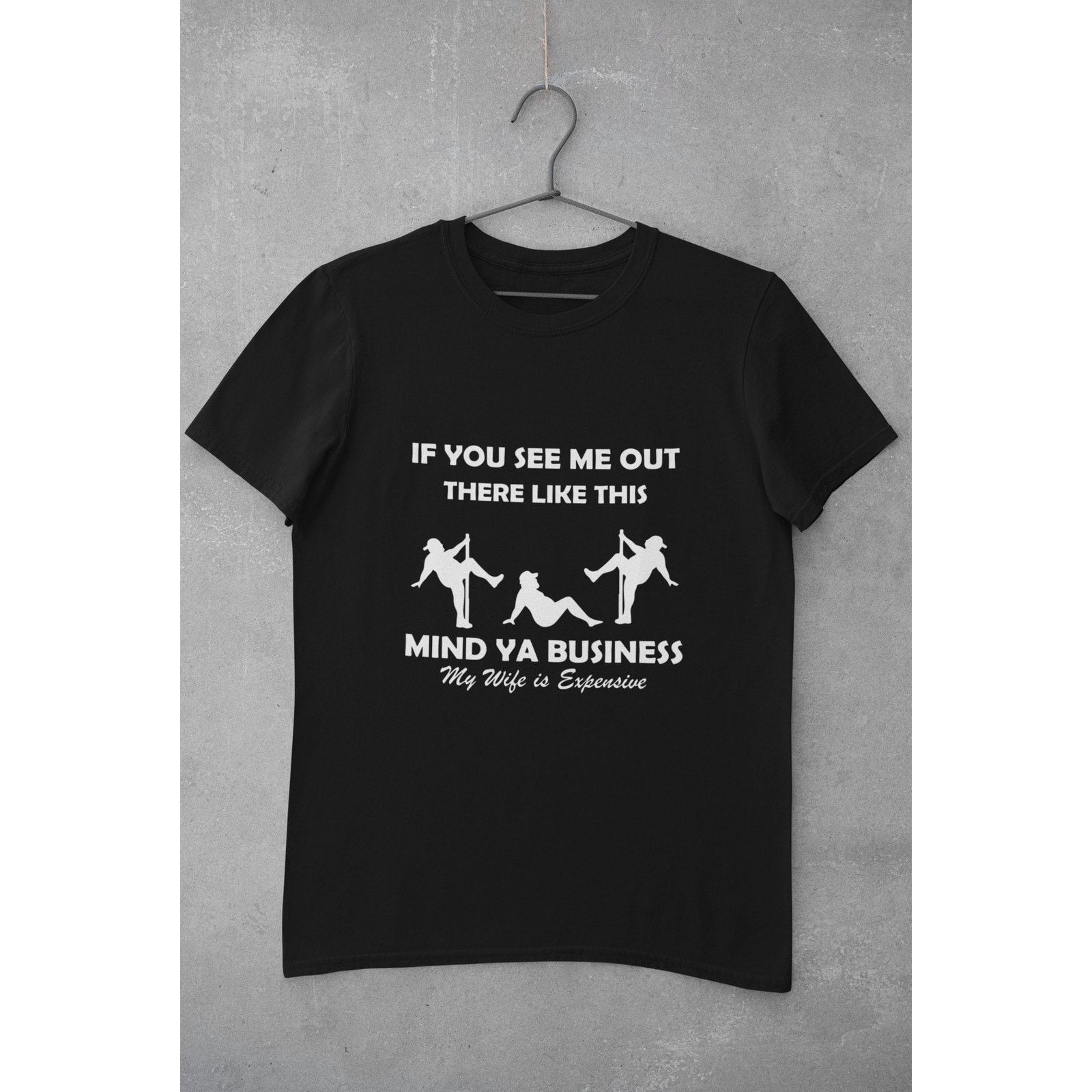 The Unbranded Brand Funny Man Stripper Pole T Shirt My Wifes Expensive Shirt Size US L / EU 52-54 / 3 - 4 Thumbnail