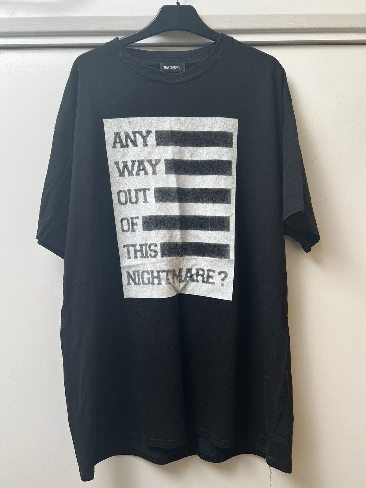 Raf Simons get me out of this nightmare t shirt