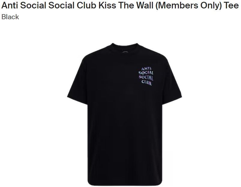 Anti Social Social Club Anti Social Social Club Kiss The Wall (Members Only) Tee Size US L / EU 52-54 / 3 - 6 Thumbnail