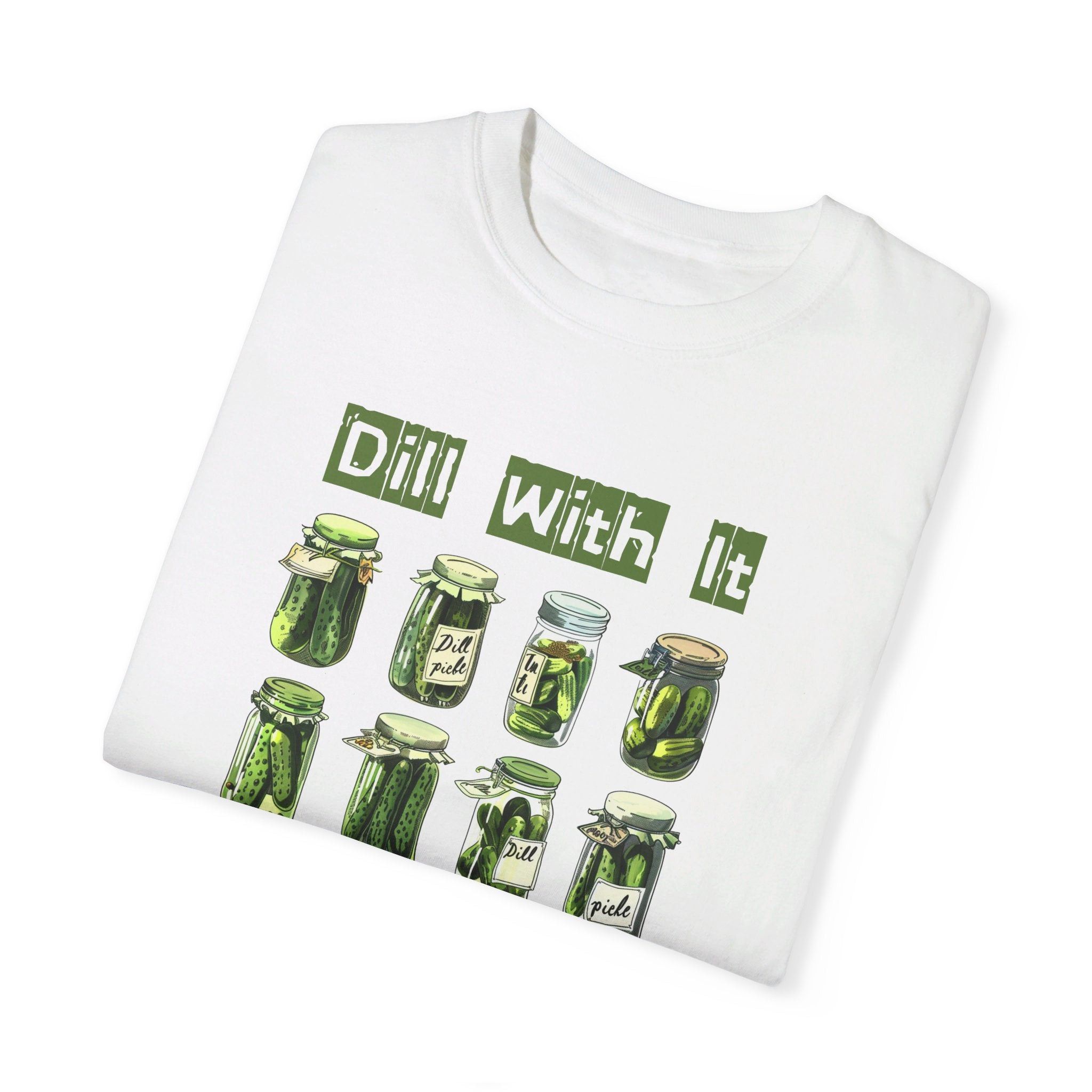 Designer Dill With It - Comfort Colors® Tee Size M / US 6-8 / IT 42-44 - 2 Thumbnail