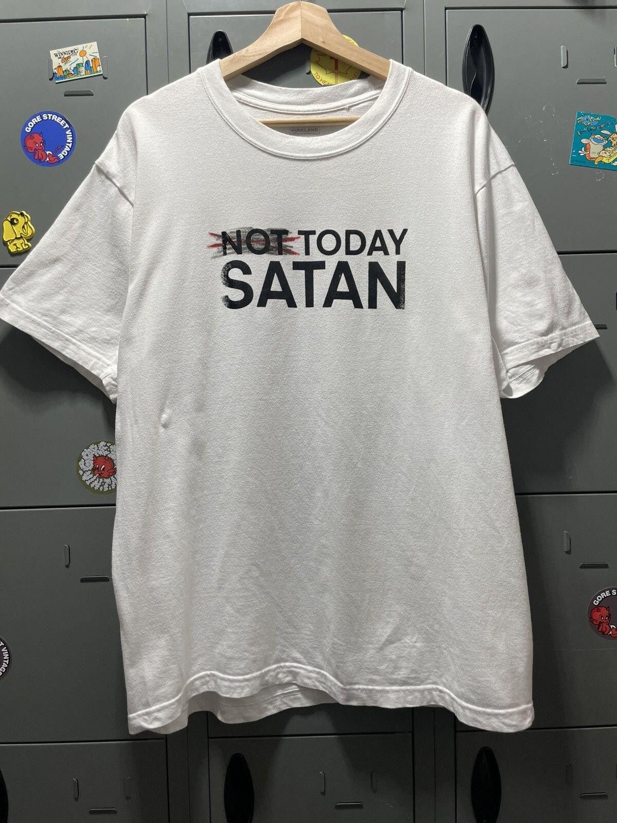 Vintage NOT TODAY SATAN not strikethrough statement text art joke Size US L / EU 52-54 / 3 - 2 Thumbnail