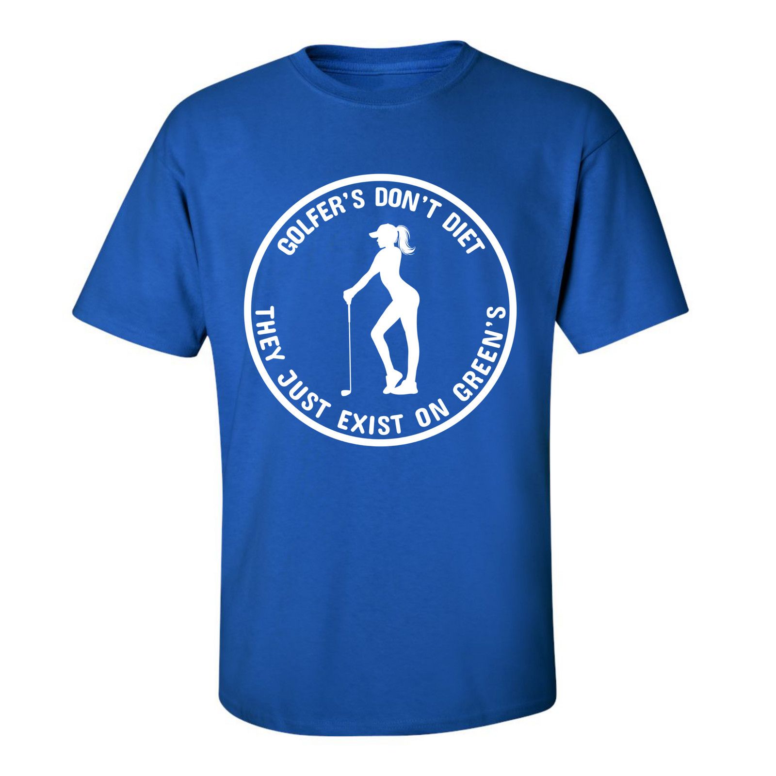 Gildan Golfers Don't Diet On Greens Funny Woman Golfer T-Shirt Size US XL / EU 56 / 4 - 15 Thumbnail