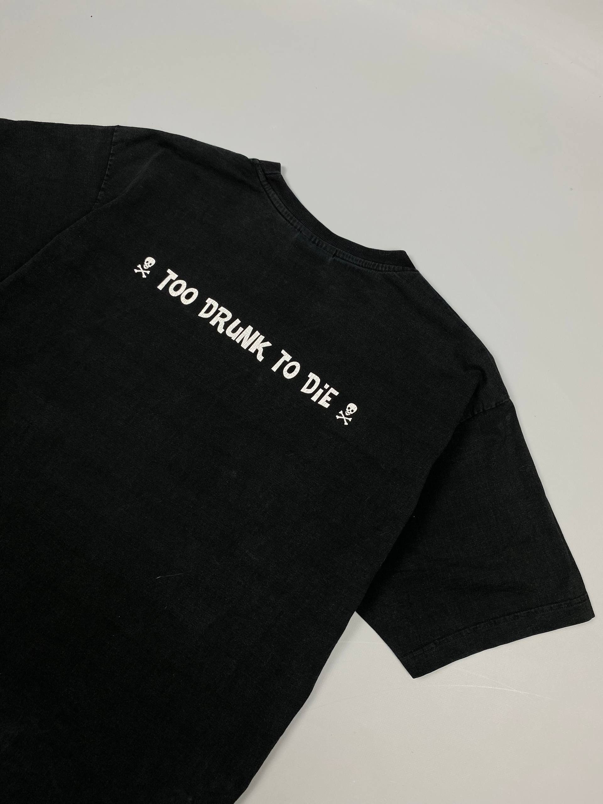 The Unbranded Brand Vintage Los Buffos Biker Tee Black White Too Drunk To Die Size US XL / EU 56 / 4 - 16 Thumbnail