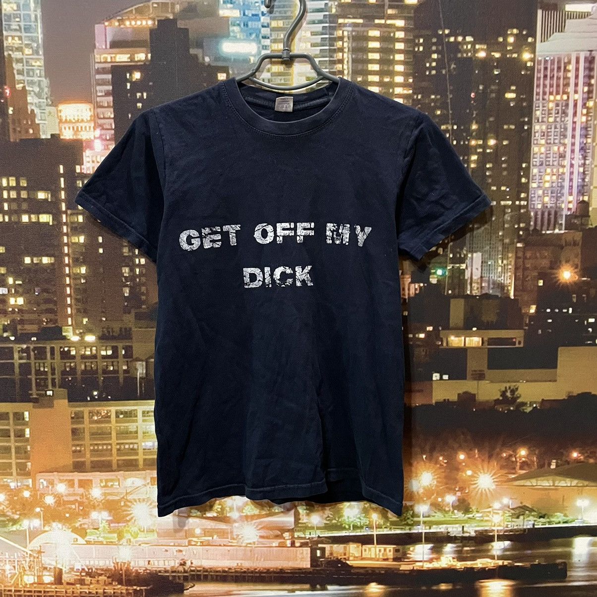 Band Tees OPIUM T SHIRT HUMOR GET OFF MY DICK PENIS FADE PORNO STAR Size US S / EU 44-46 / 1 - 1 Thumbnail