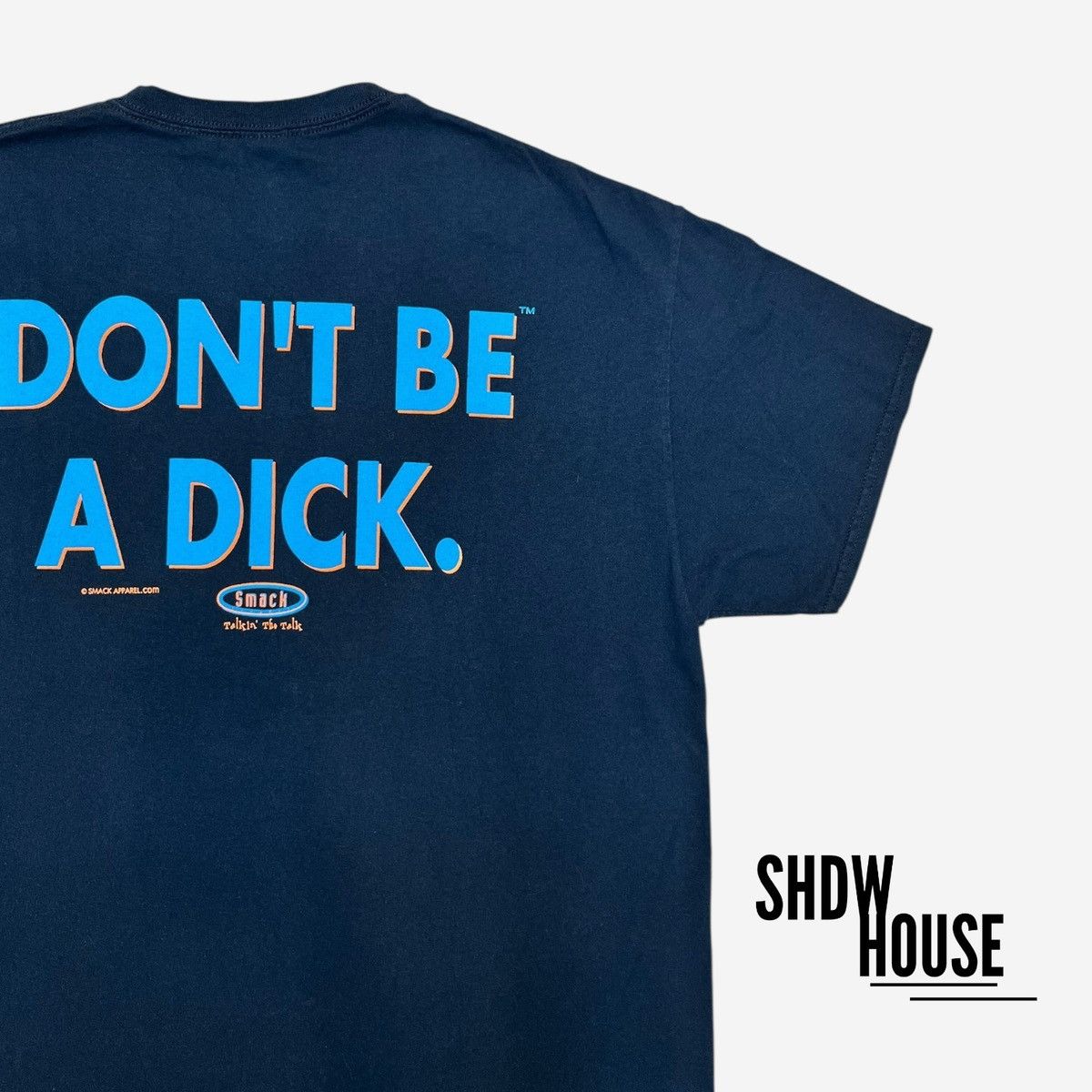 Other Smack Apparel Don’t Be a Dick Tee in Navy Blue Size US XL / EU 56 / 4 - 3 Thumbnail