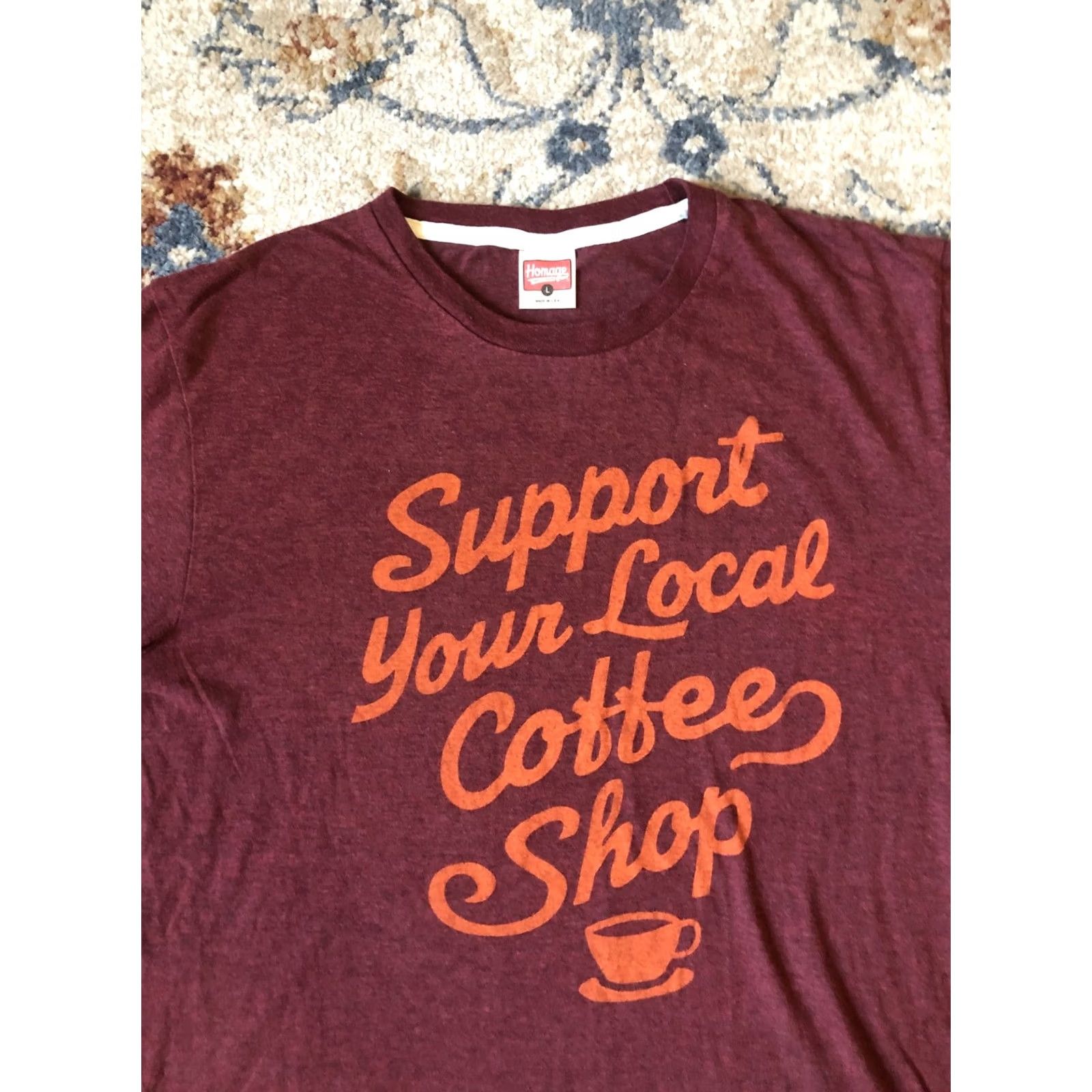 Vintage VINTAGE Homage Shirt Mens Large Maroon Support Your Local Coffee Shop Graphic Tee USA Size US L / EU 52-54 / 3 - 6 Thumbnail