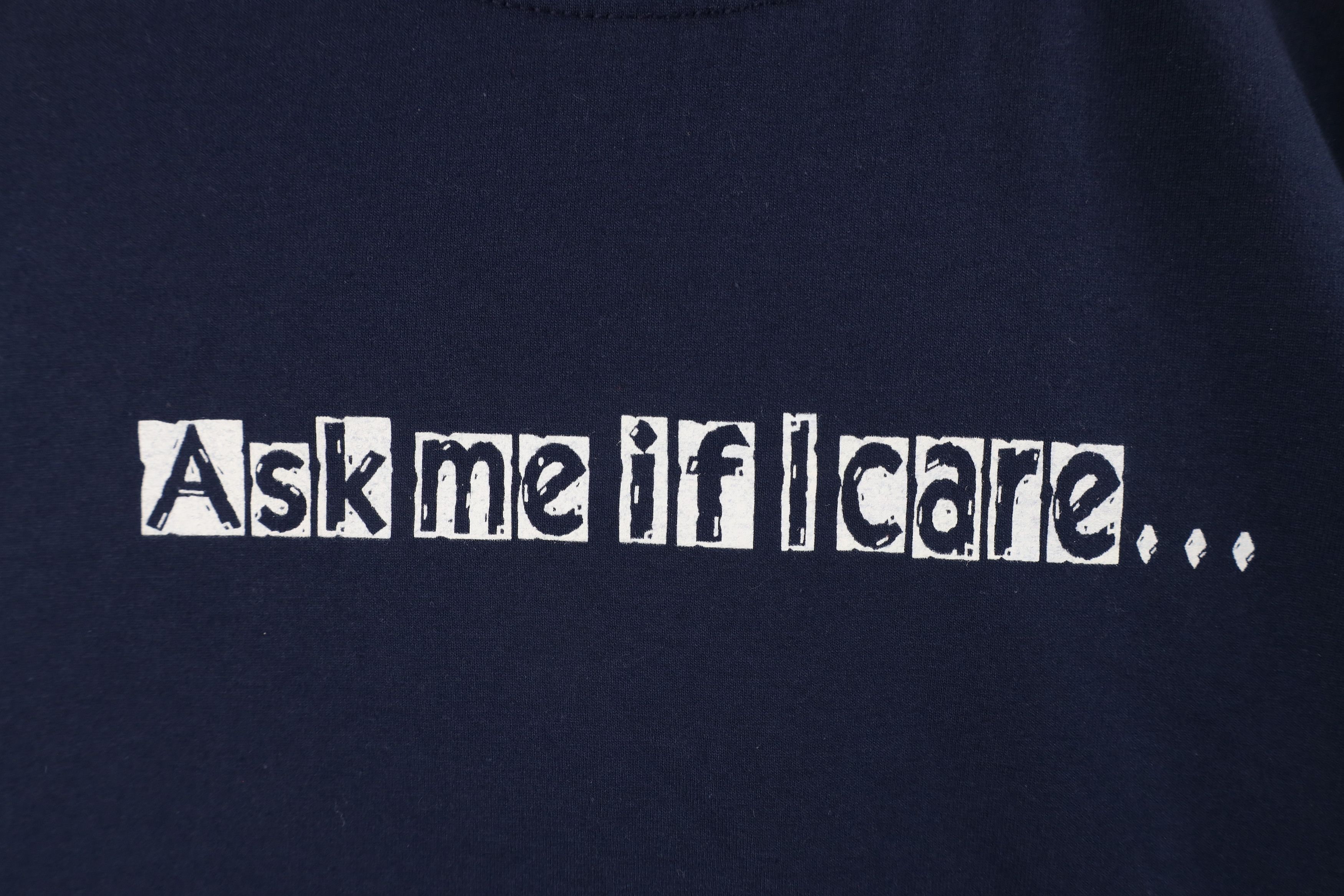 Vintage Vintage 90s Streetwear Ask Me If I Care Short Sleeve T-Shirt Size US XL / EU 56 / 4 - 4 Thumbnail