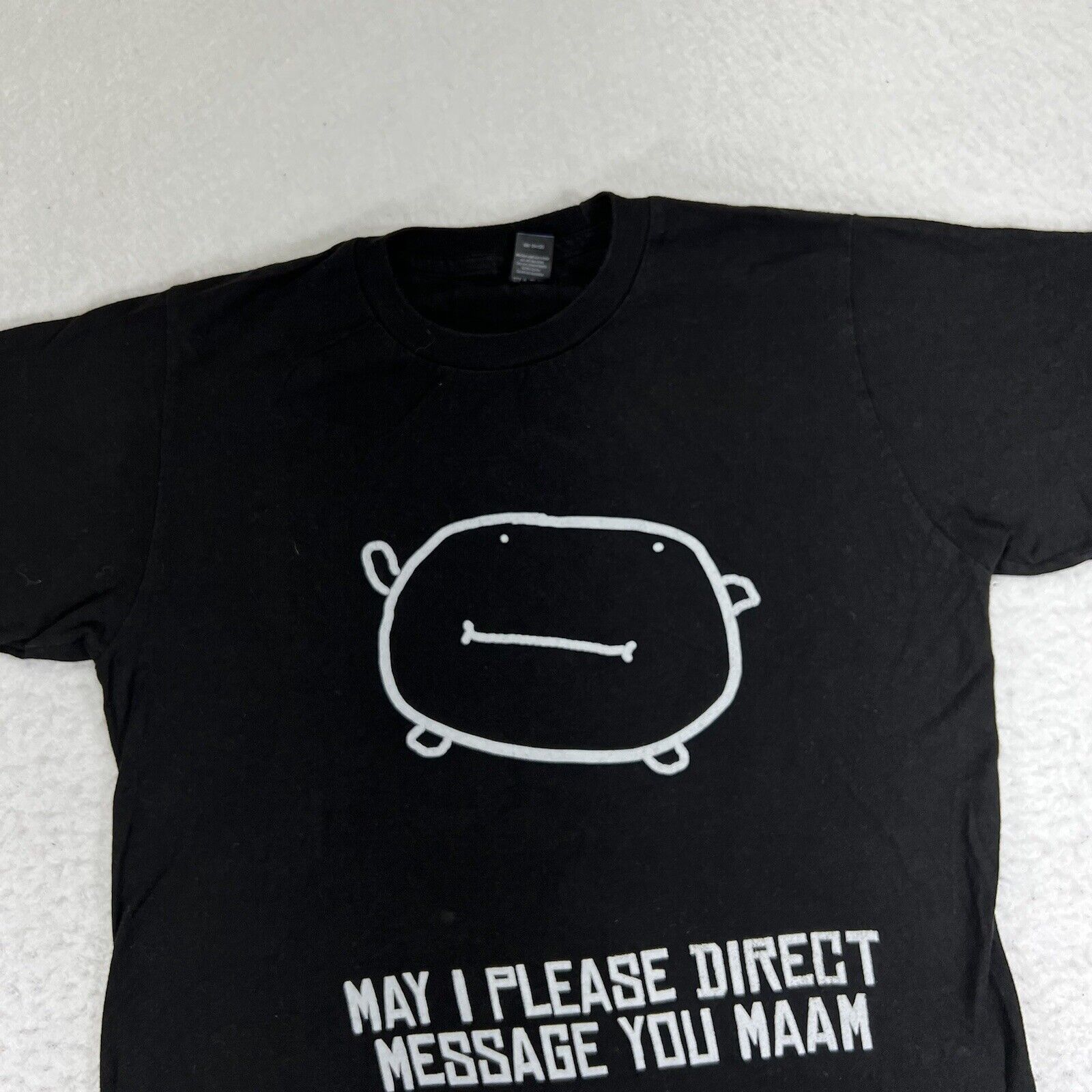 Tultex May I Please Direct Message You Ma'am Small Graphic T Shirt Size US S / EU 44-46 / 1 - 2 Thumbnail