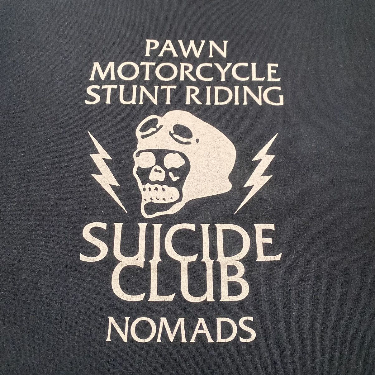 Japanese Brand PAWN NOMADS SUICIDE CLUB MOTORCYCLES JAPANESE BRAND TEE Size US M / EU 48-50 / 2 - 6 Thumbnail