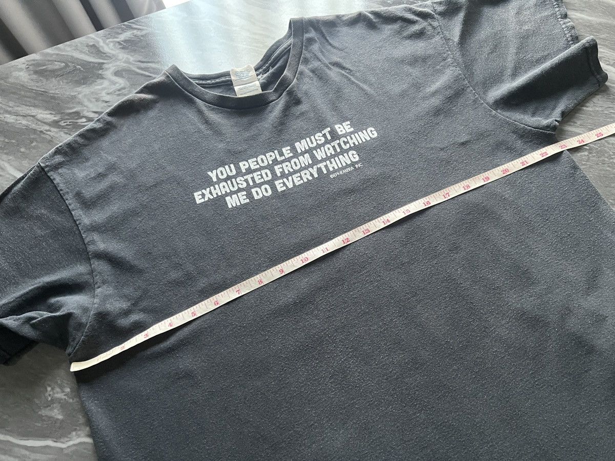 Other EPHEMERA : You People Must Be Exhausted Do Every Thing Size US XL / EU 56 / 4 - 6 Thumbnail