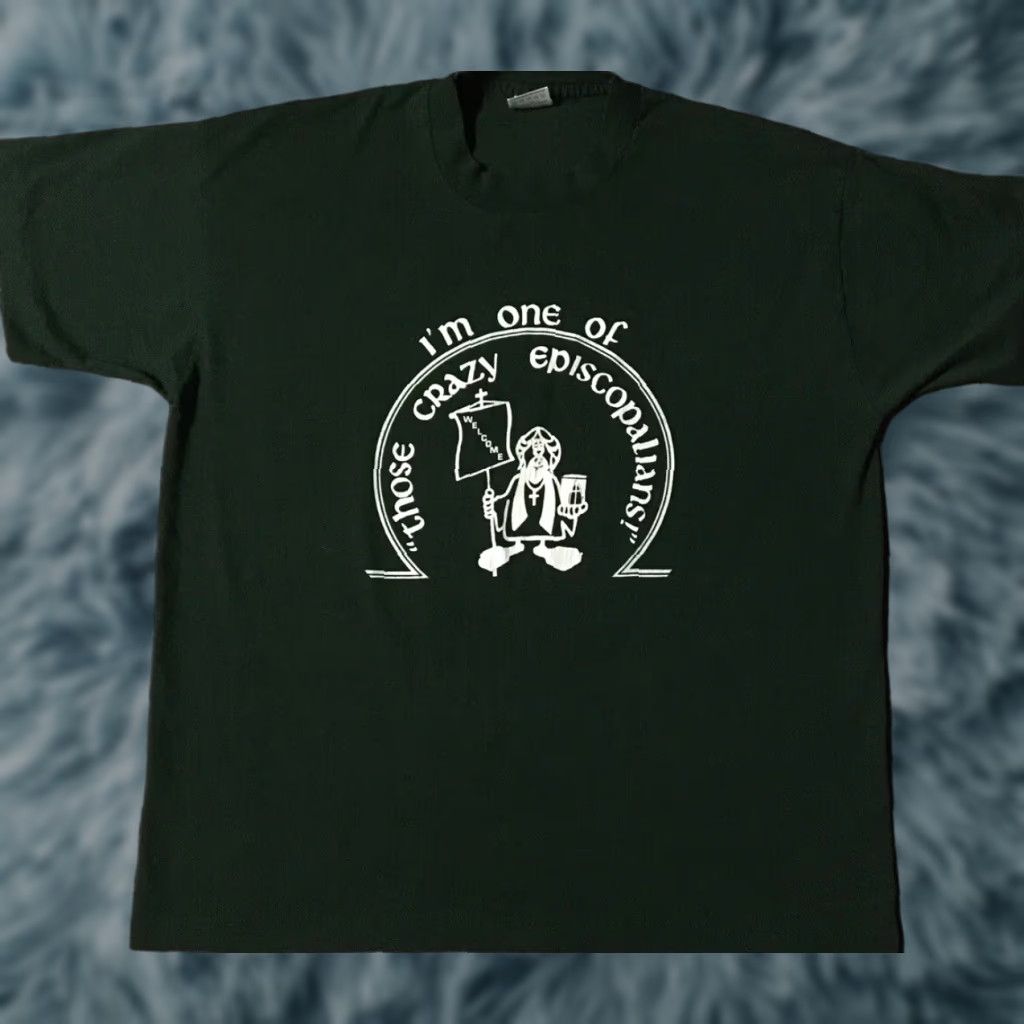Vintage VINTAGE 90s Im A Crazy Episcopalian Faded Shirt L XL God Religion Jesus Funny Grunge Shirt Mens Green Size US L / EU 52-54 / 3 - 1 Thumbnail