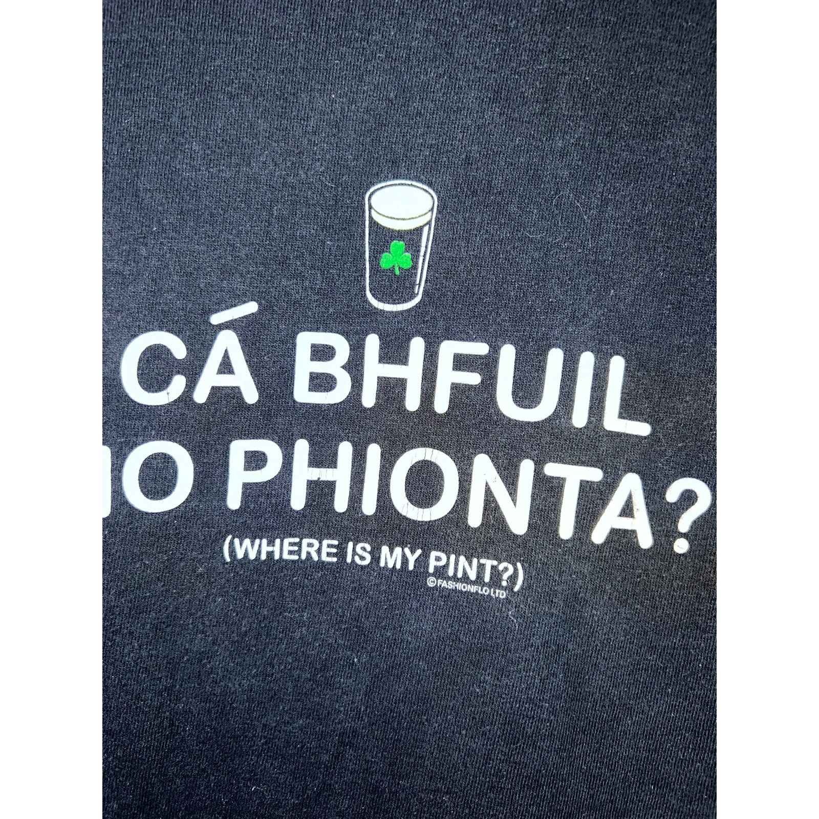 Fruit Of The Loom Vintage Beer Shirt Ca Bhfuil Where Is My Pint Alcohol Tee L Size US L / EU 52-54 / 3 - 3 Thumbnail