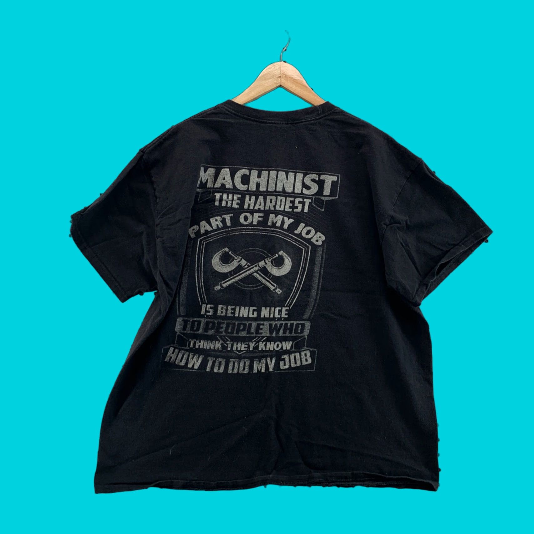 Hanes Machinist Funny Shirt Mens " The Hardest Part Of My Job..." Extra Large T SHirt Size US XL / EU 56 / 4 - 1 Thumbnail